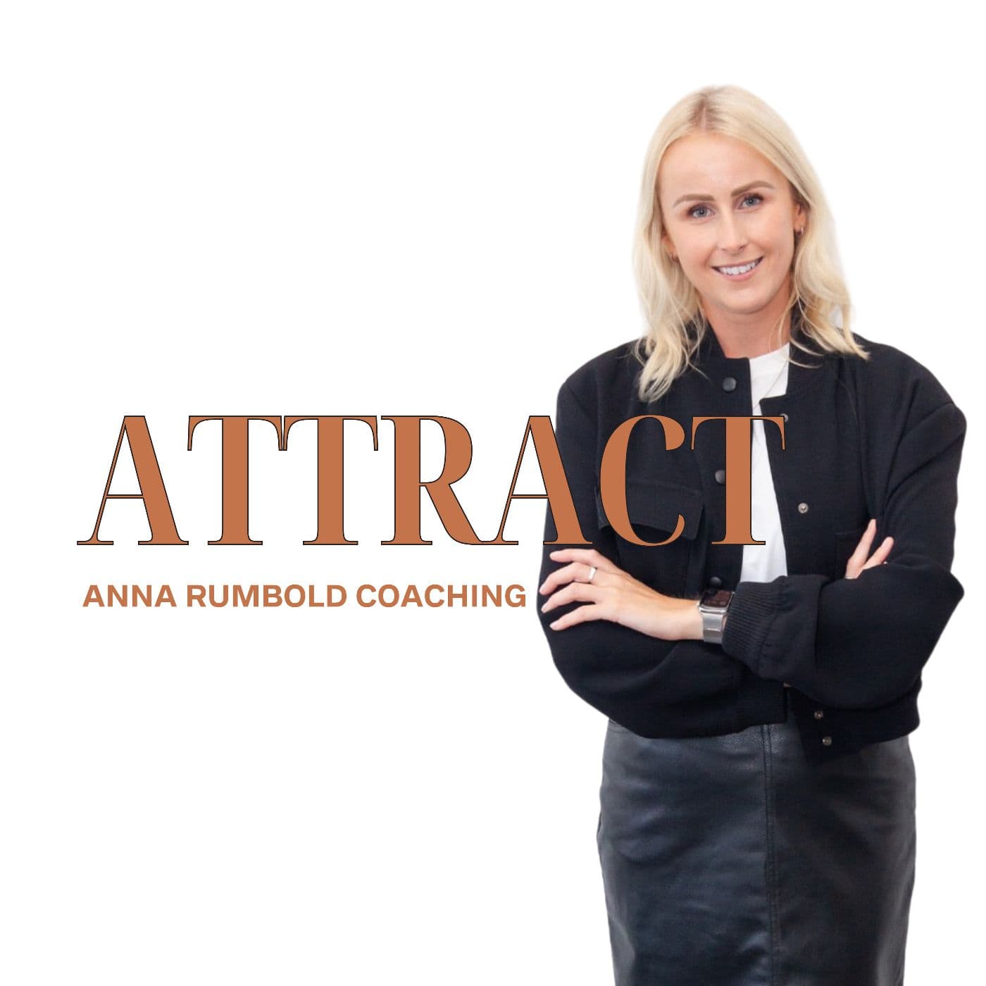 ATTRACT By Anna Rumbold - Podcasts
