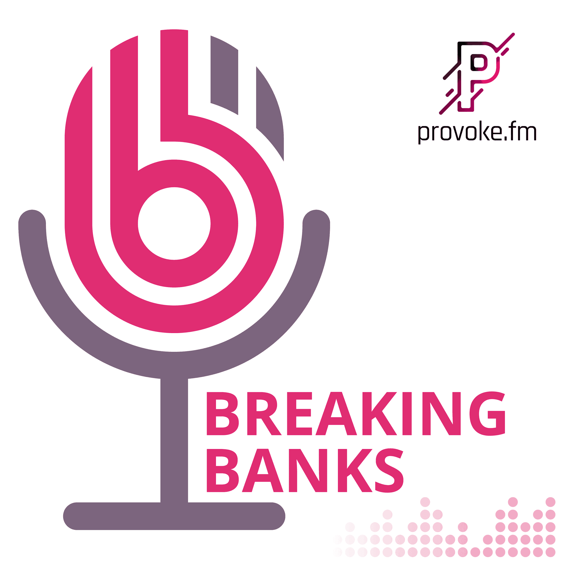 Breaking Banks - Podcasts