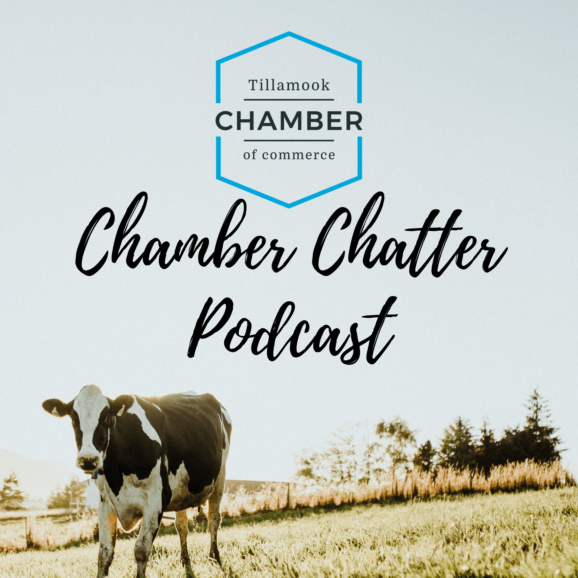 Tillamook Chamber Chatter Podcast - Podcasts