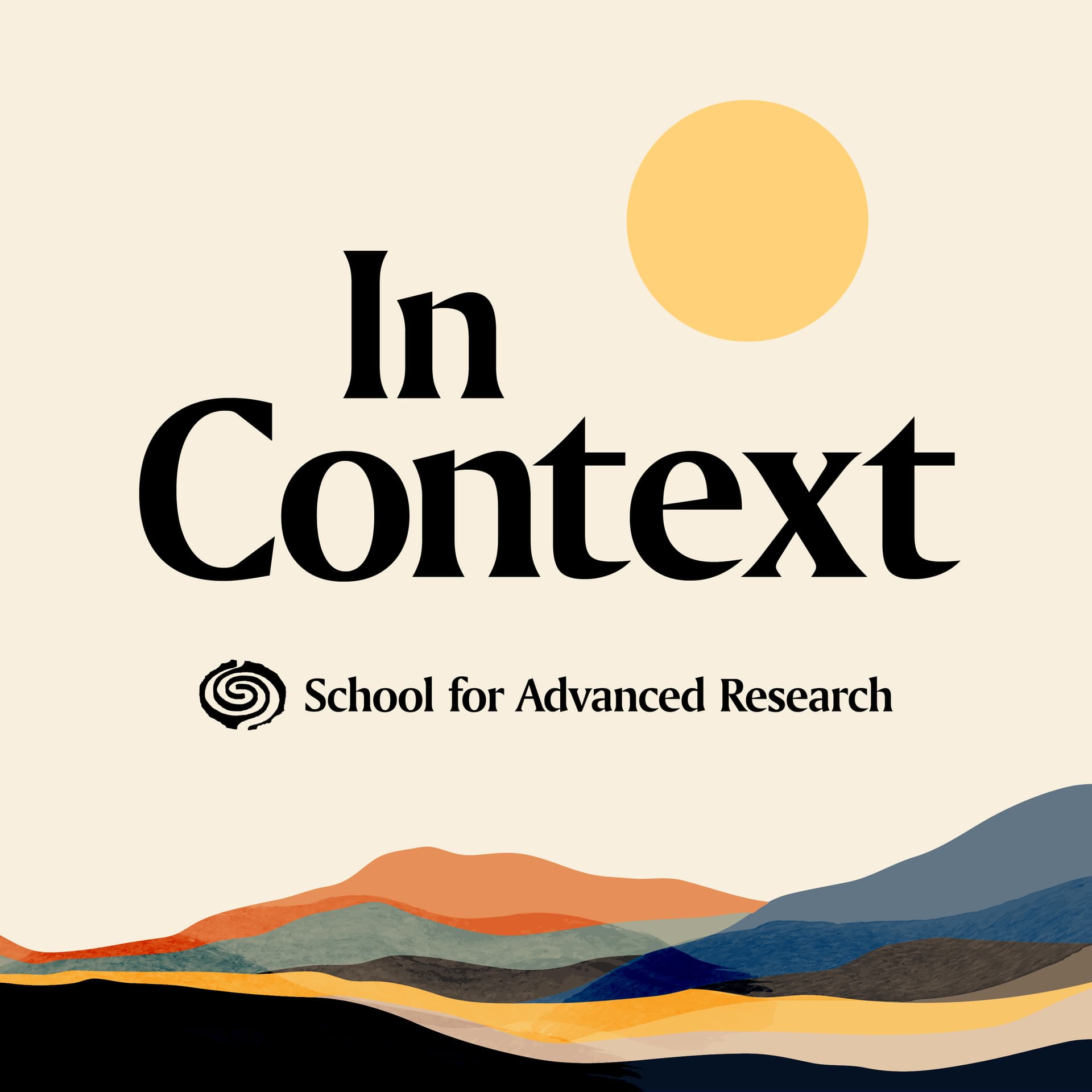 In Context with School for Advanced Research - Podcasts