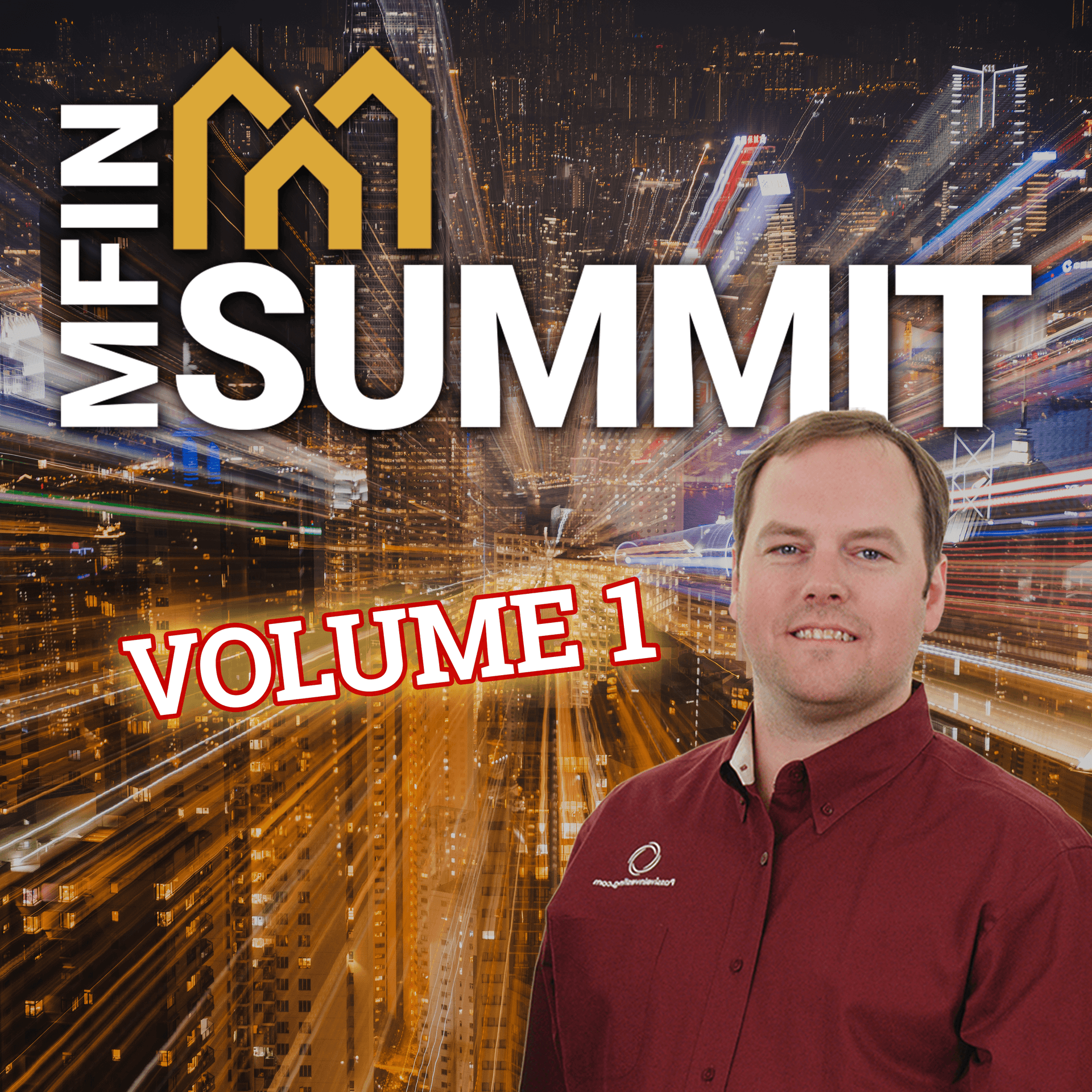 Multifamily Investor Nation Summit - Volume 1 - Podcasts