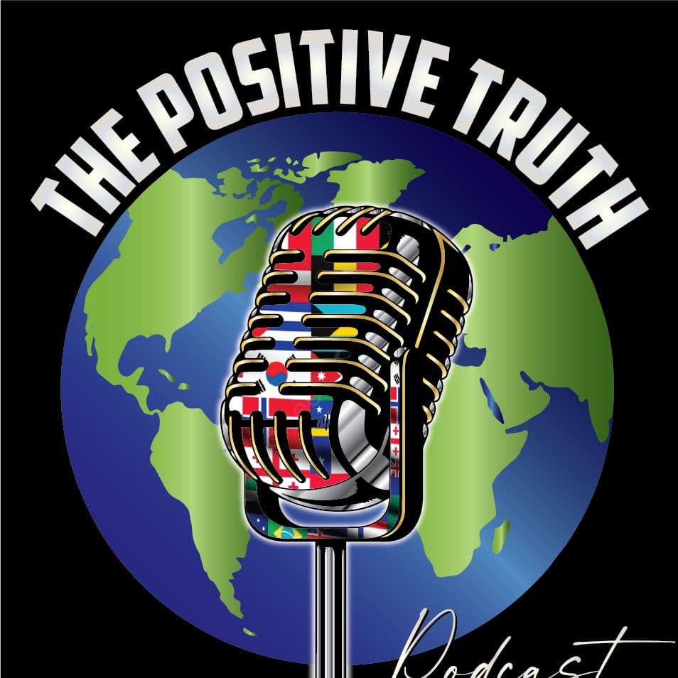 The Positive Truth | Uplifting News | Positive News | Encouraging News | Good News - Podcasts