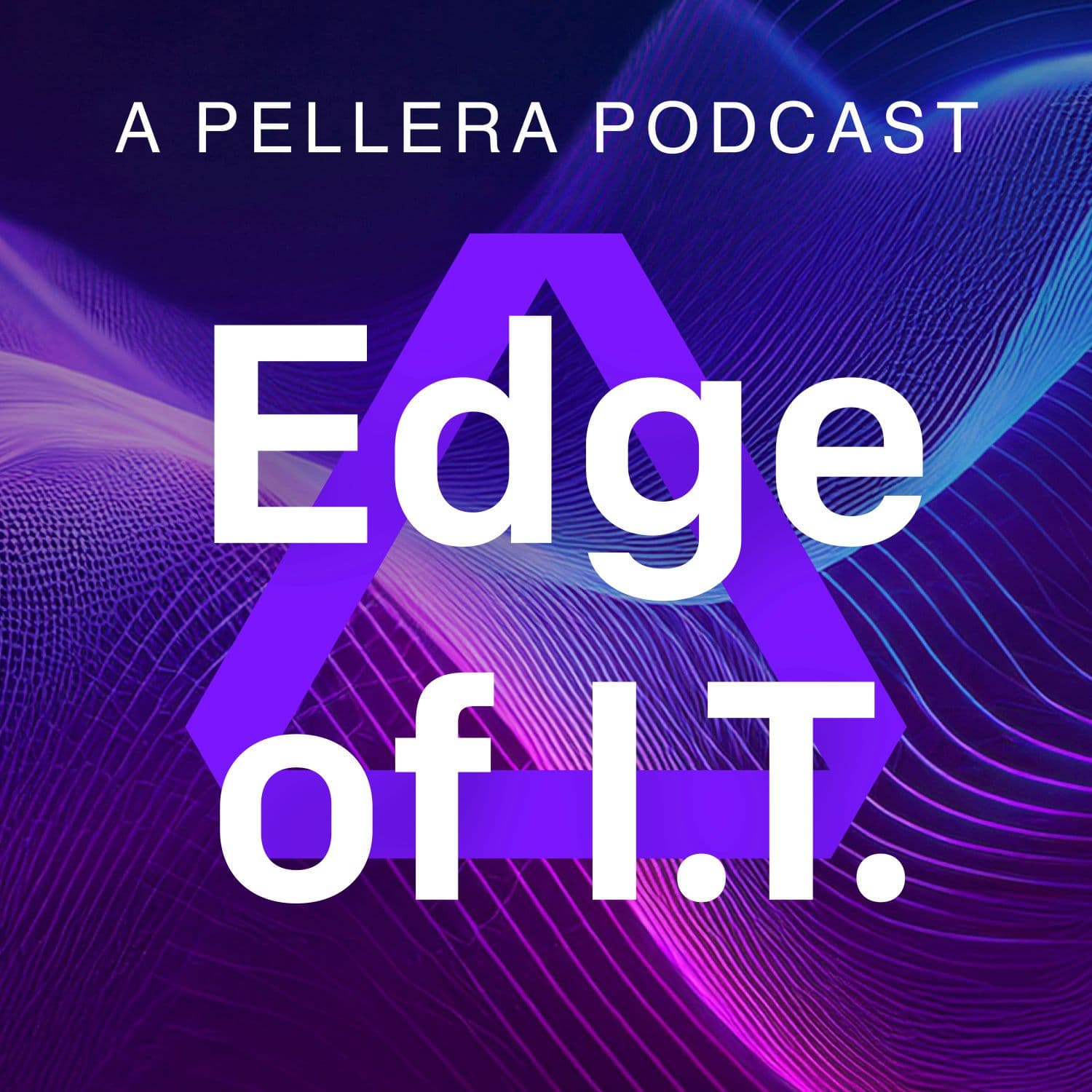 Edge of IT - Podcasts