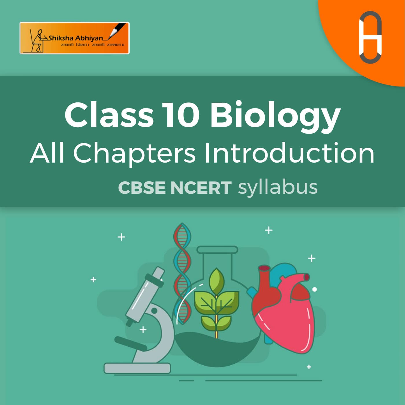 CBSE Class 10 Biology - All Chapters Demo Introduction - Podcasts
