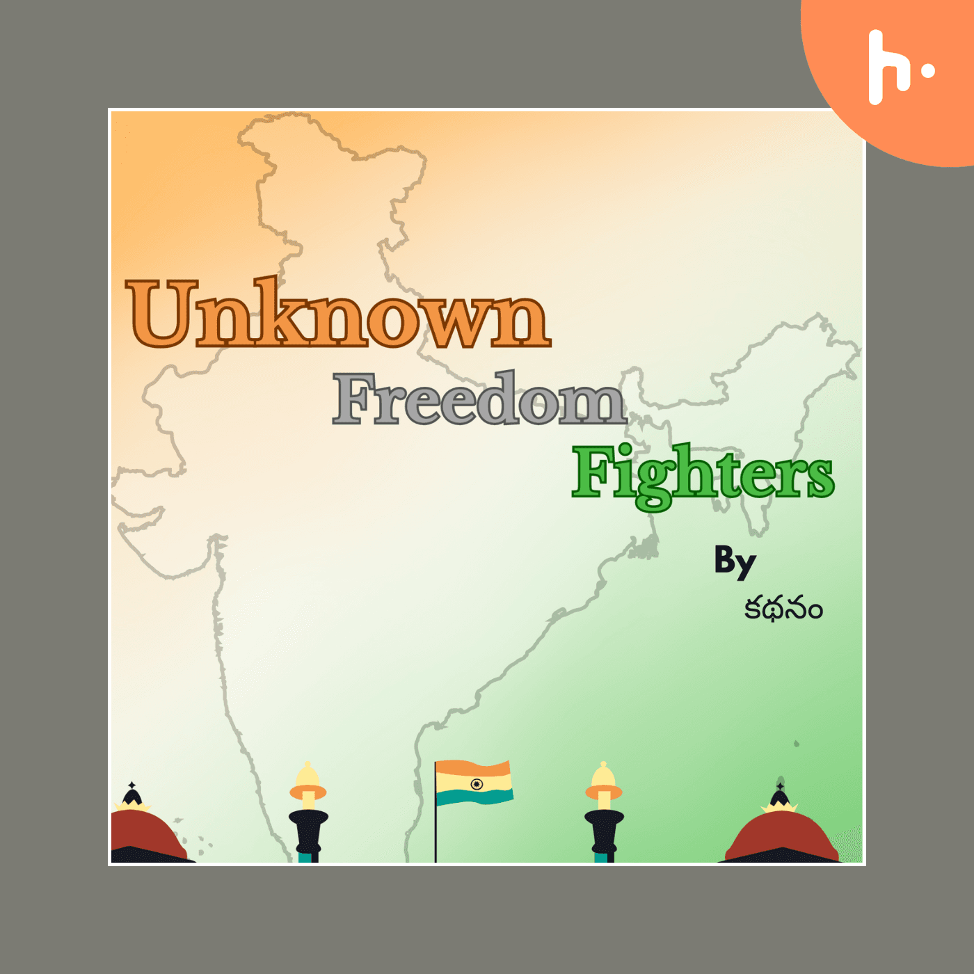 Unknown Freedom Fighters - Podcasts
