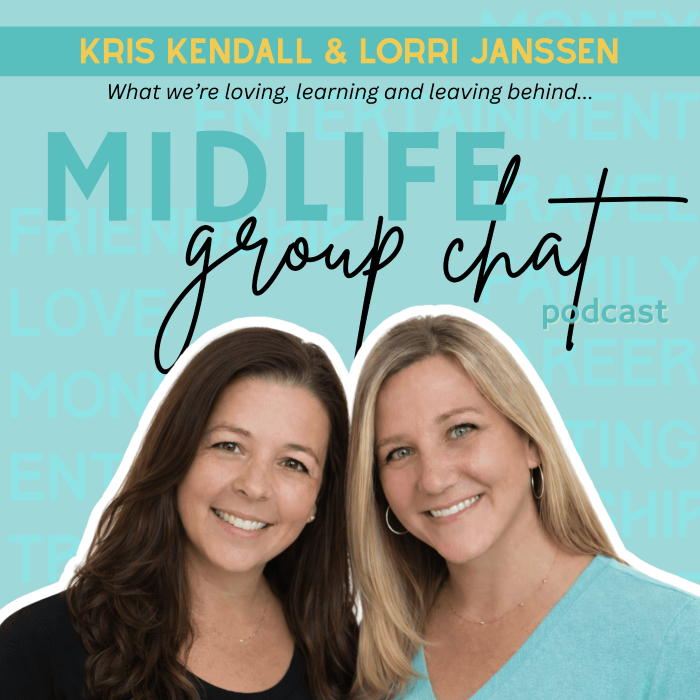 Midlife Group Chat - Podcasts