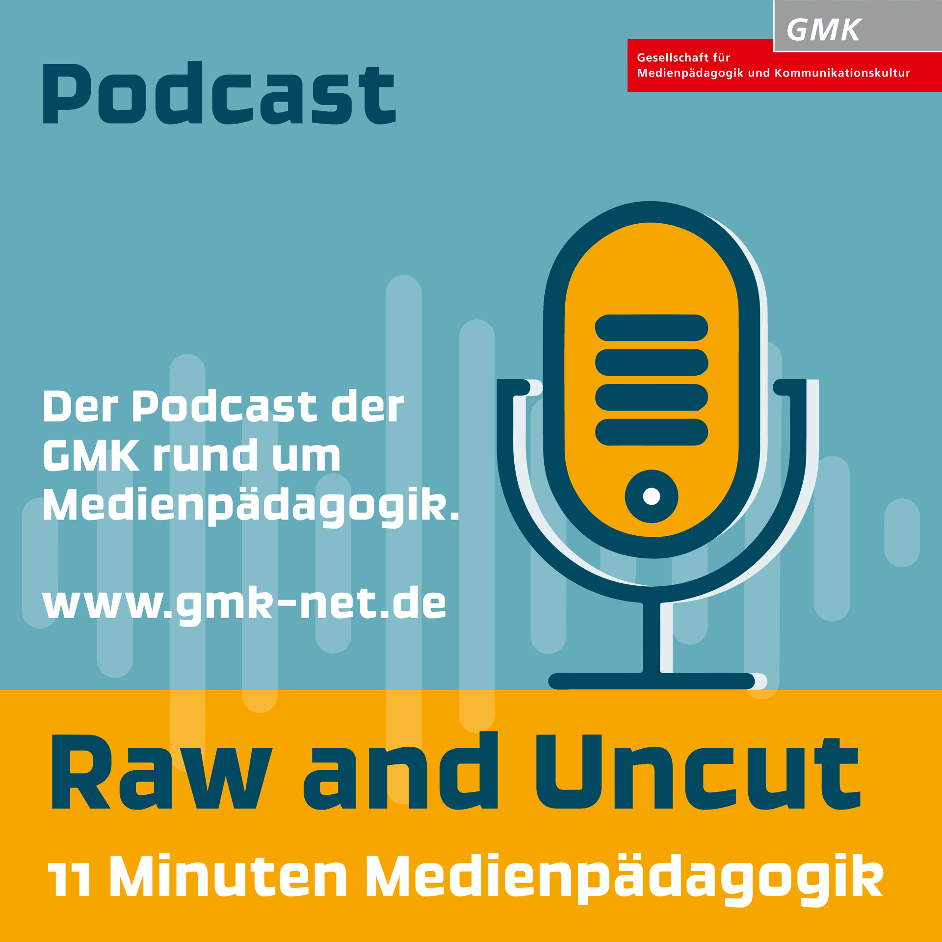 Raw and Uncut - 11 Minuten Medienpädagogik - Podcasts