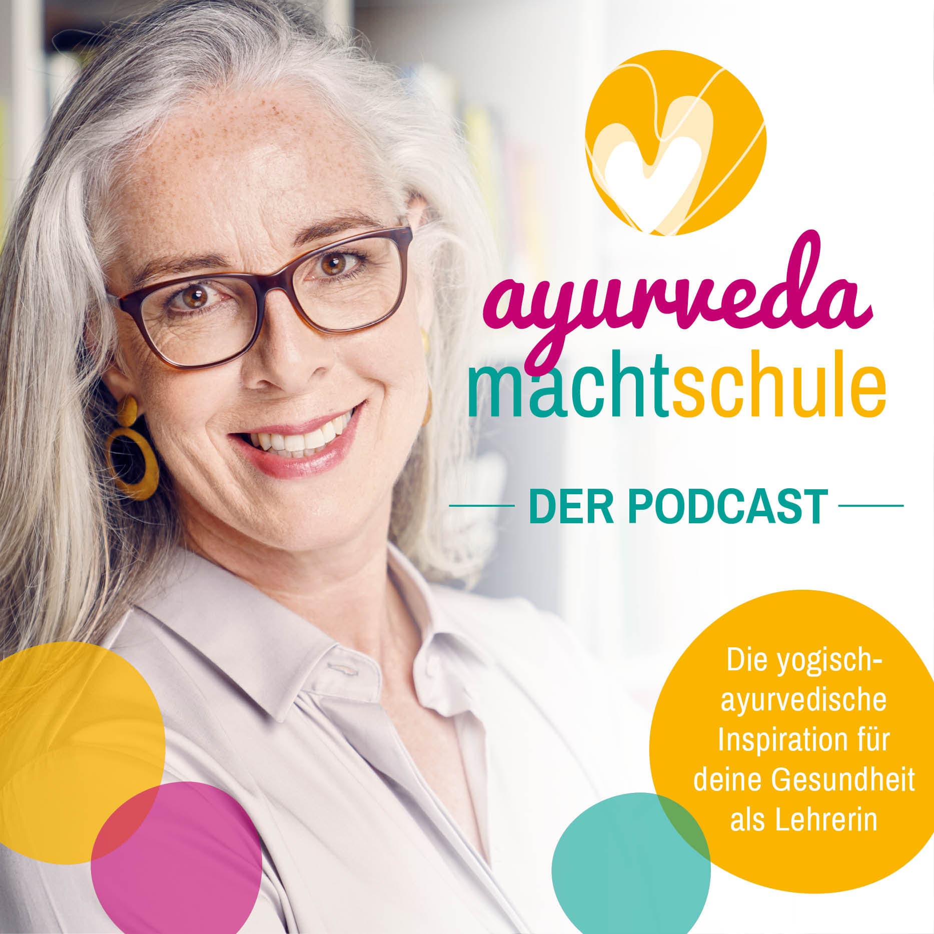 Ayurveda macht Schule! - Podcasts