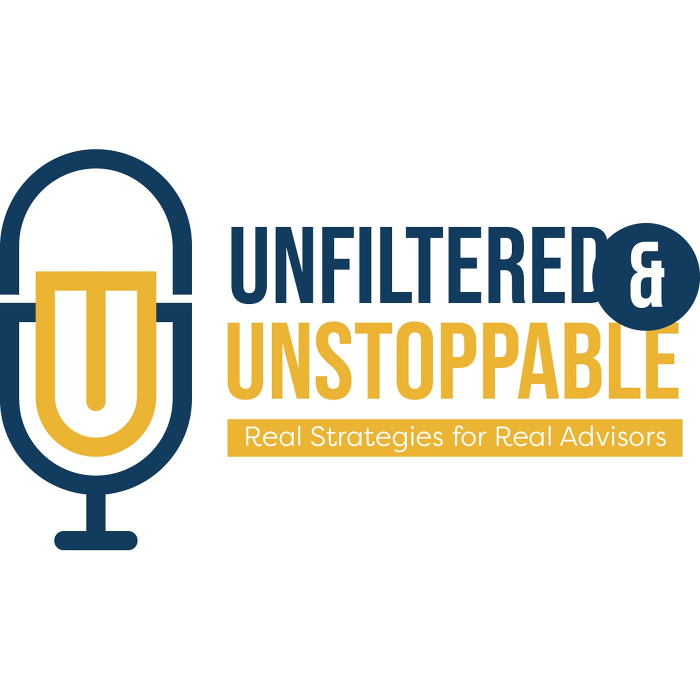 Unfiltered and Unstoppable - Podcasts