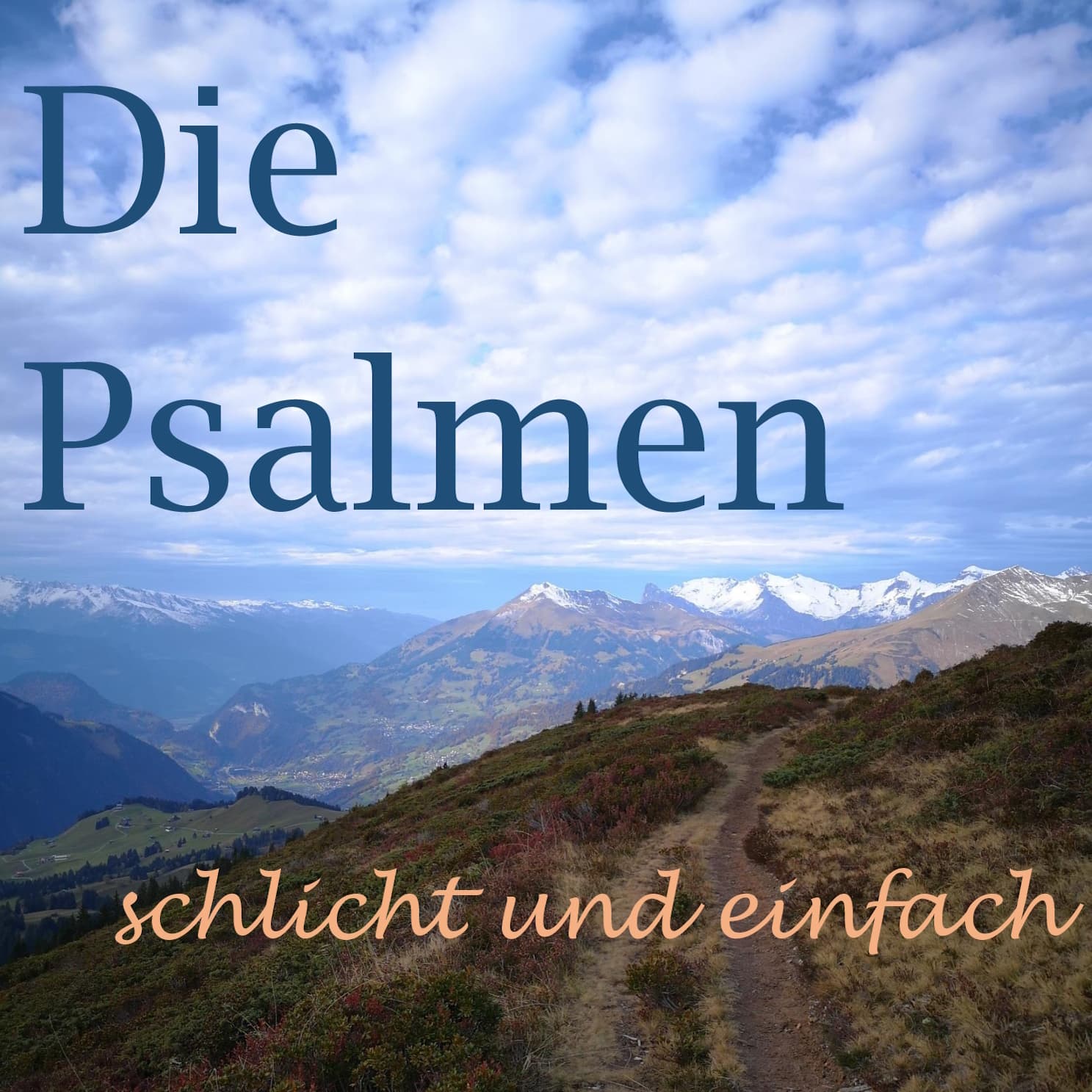Die Psalmen- schlicht und einfach - Podcasts