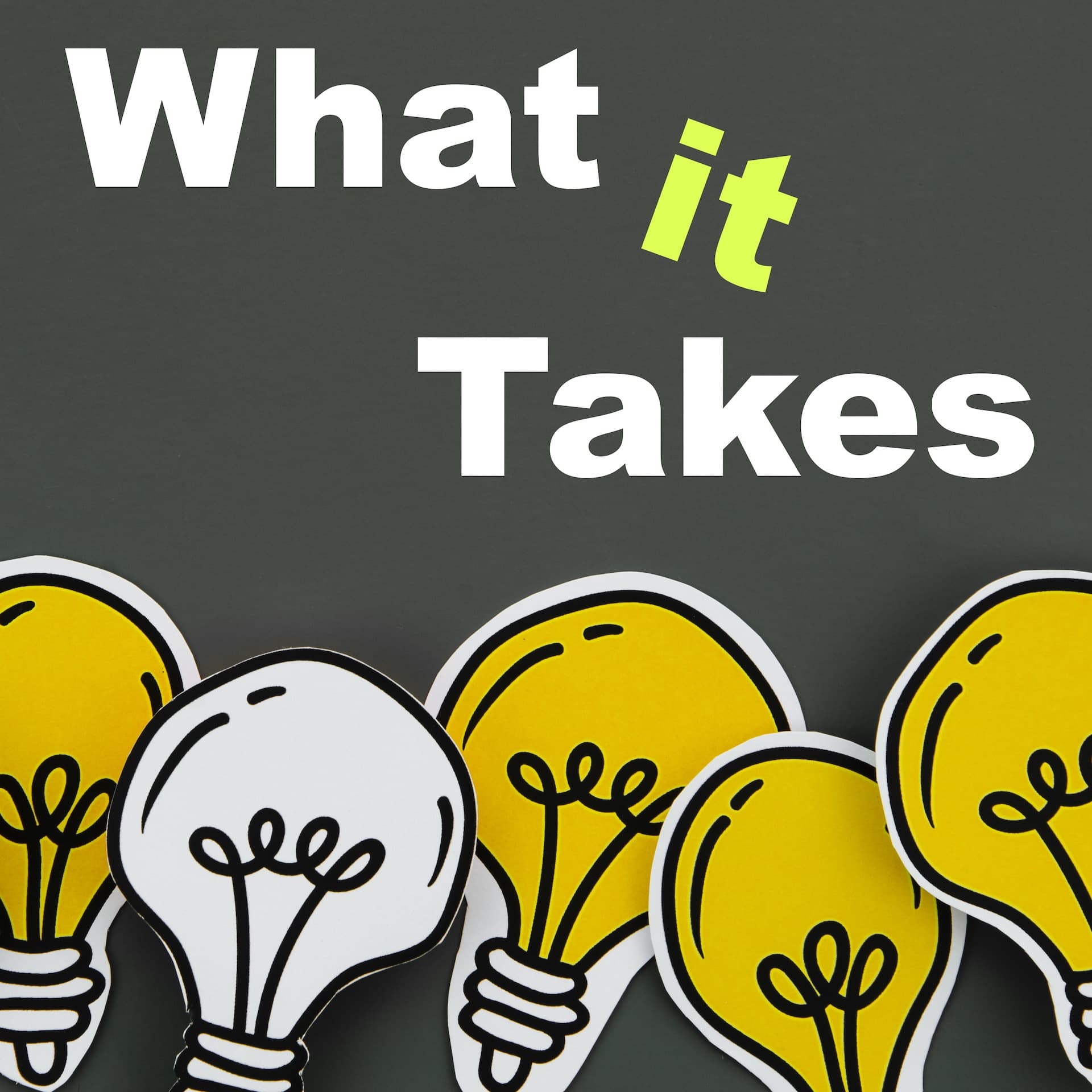 What It Takes - VOA Learning English - Podcasts