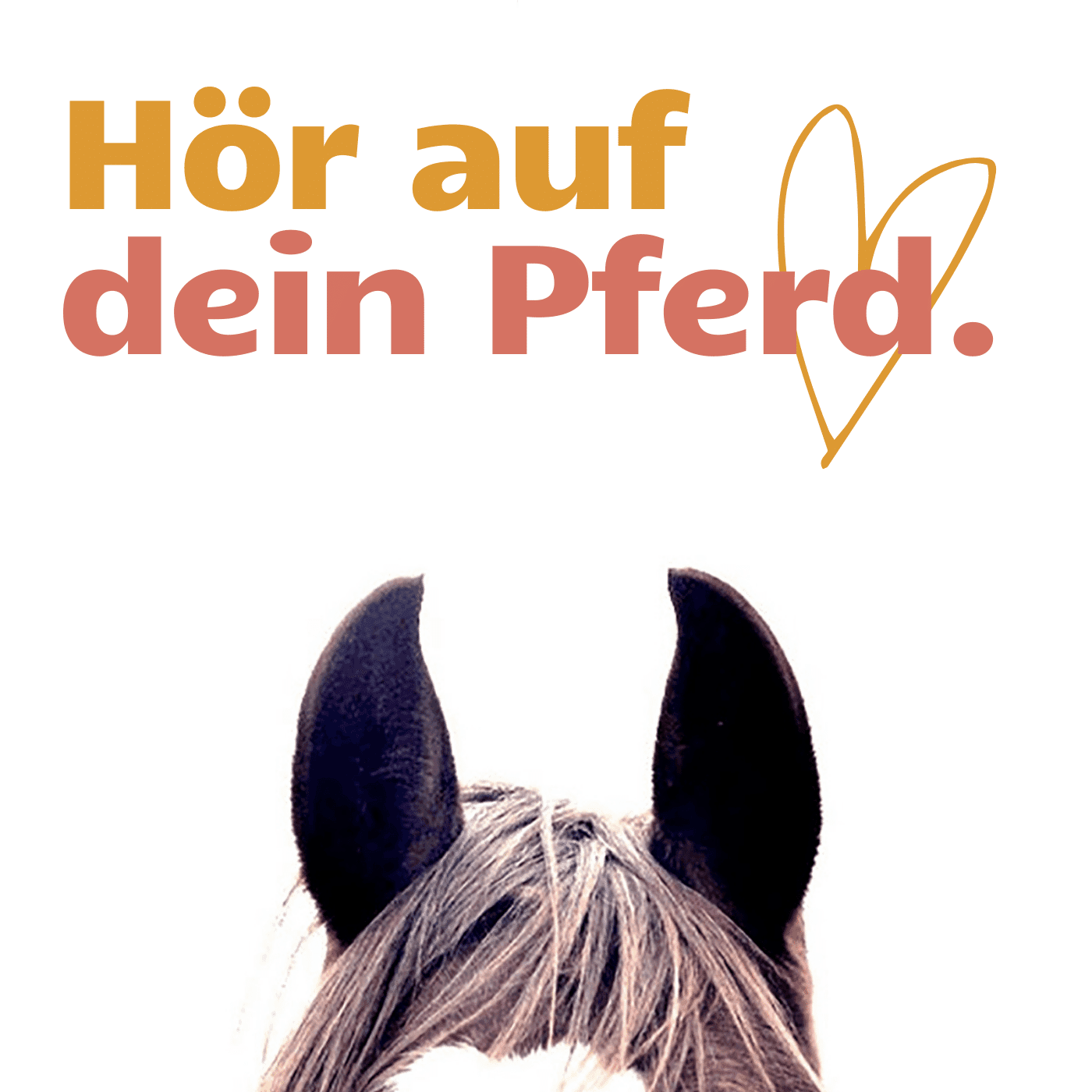 Hör auf dein Pferd. - Podcasts