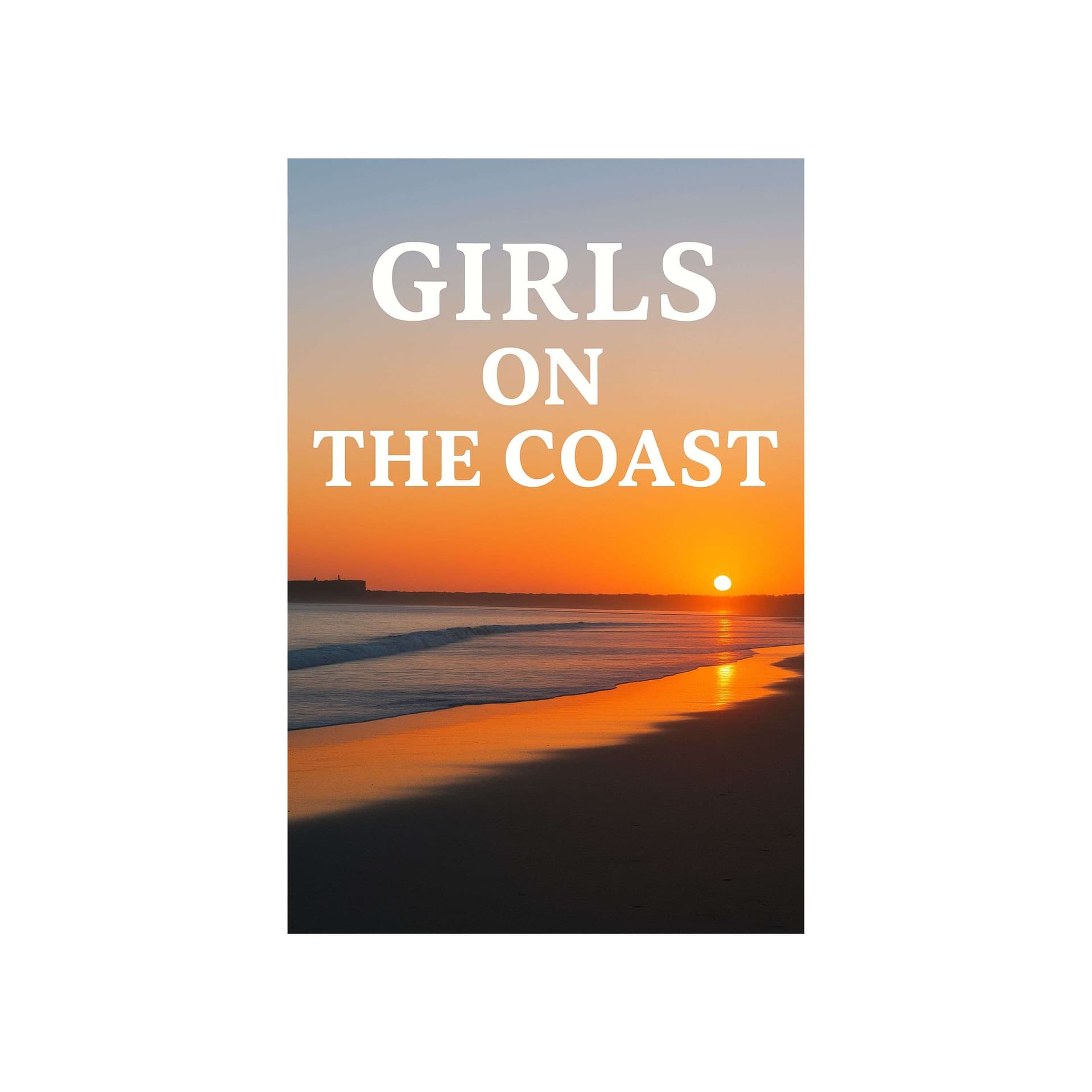 Girls On The Coast - Podcast