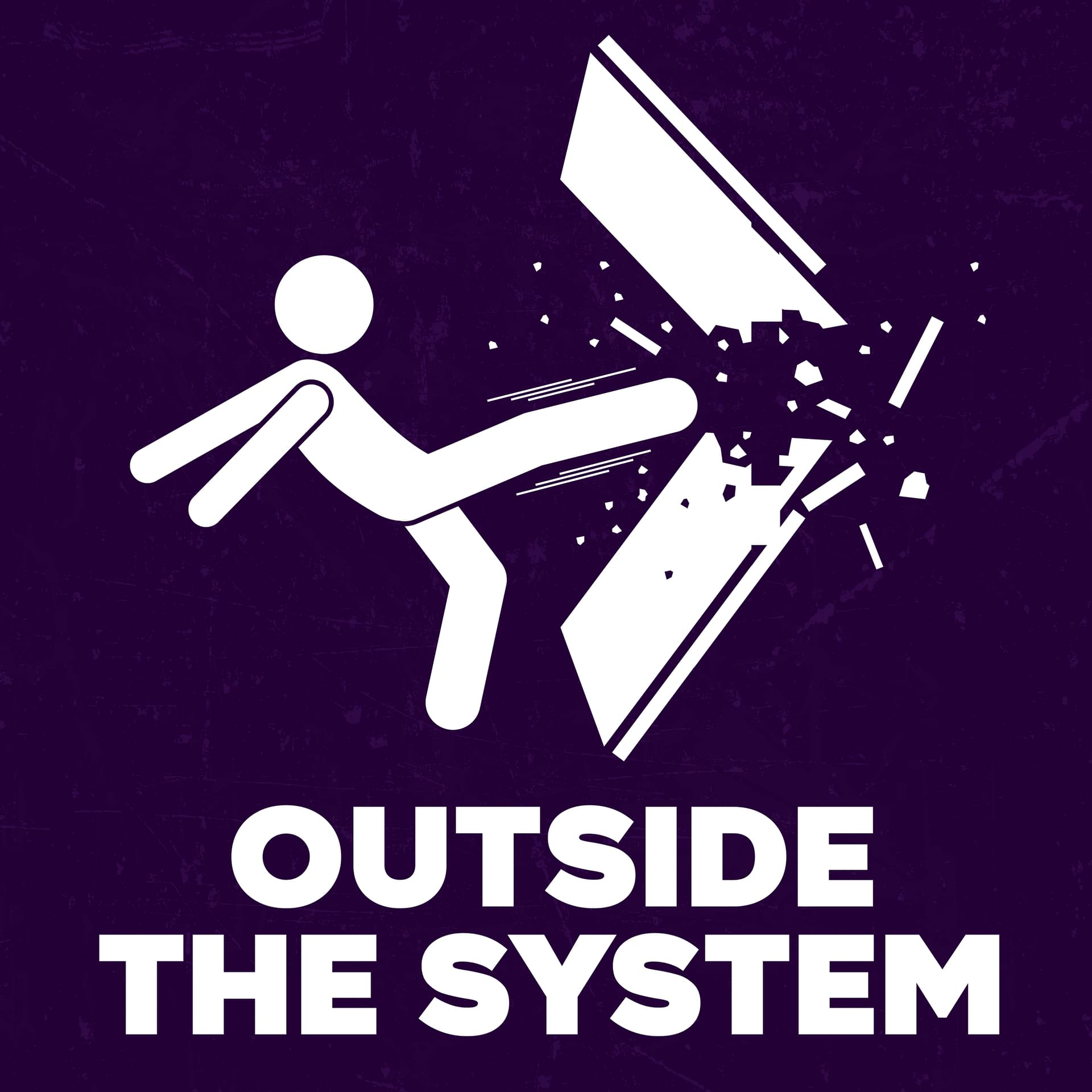 Outside The System - Podcasts
