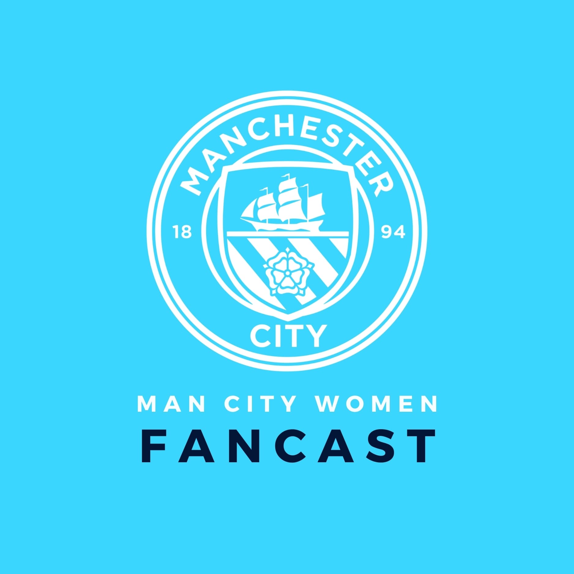 mcwfancast - Man City Women Podcast - Podcasts