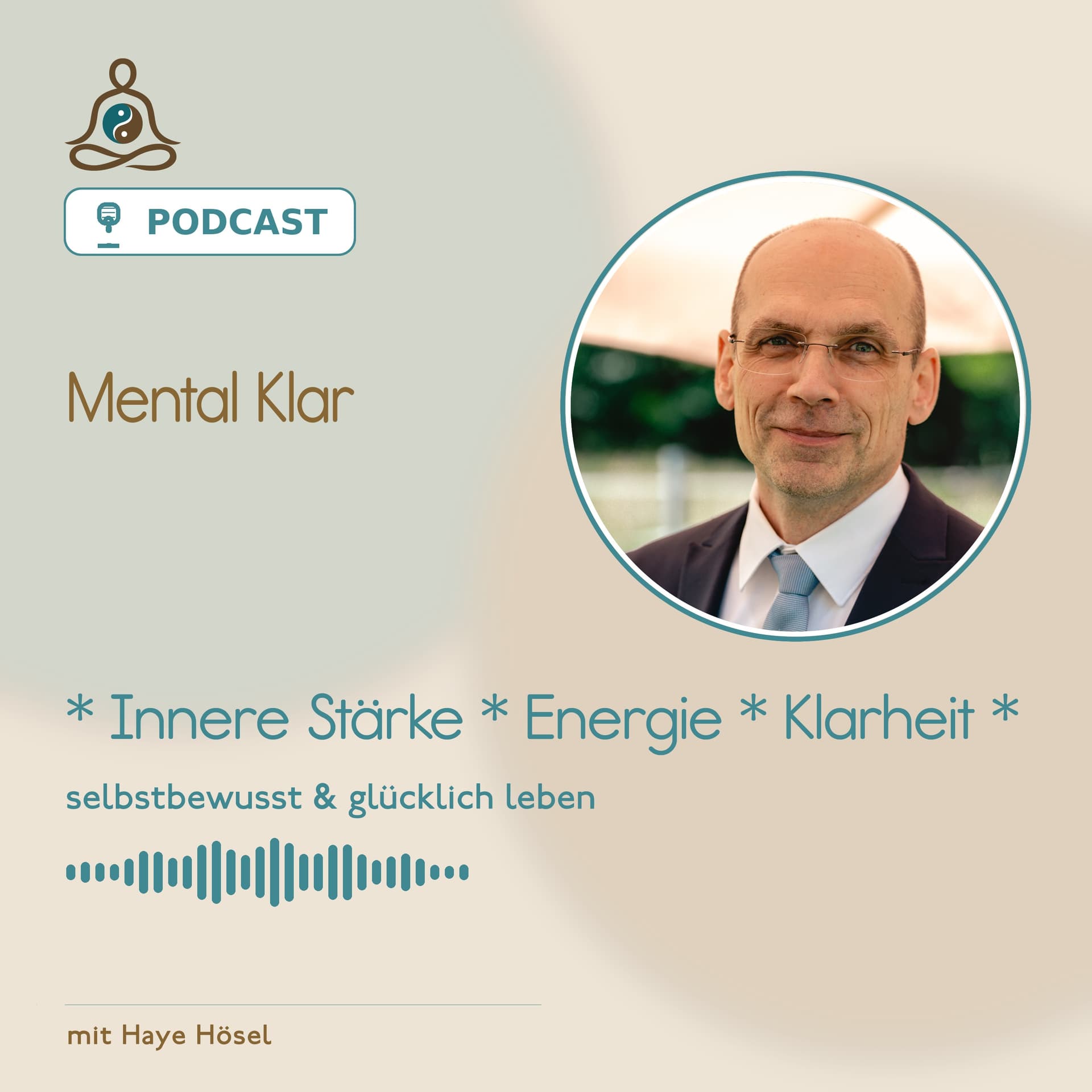 Mental Klar – Der Podcast für innere Stärke, Energie und Klarheit - Podcasts