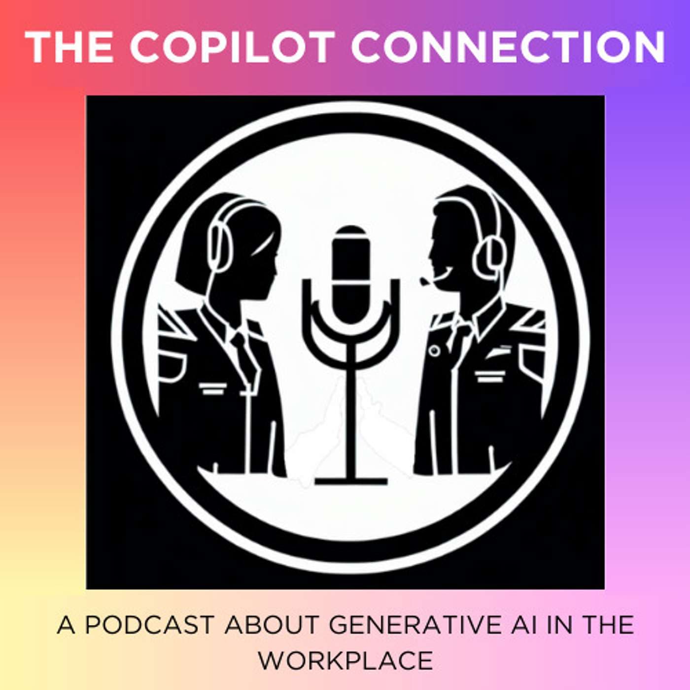 The Copilot Connection - Podcasts