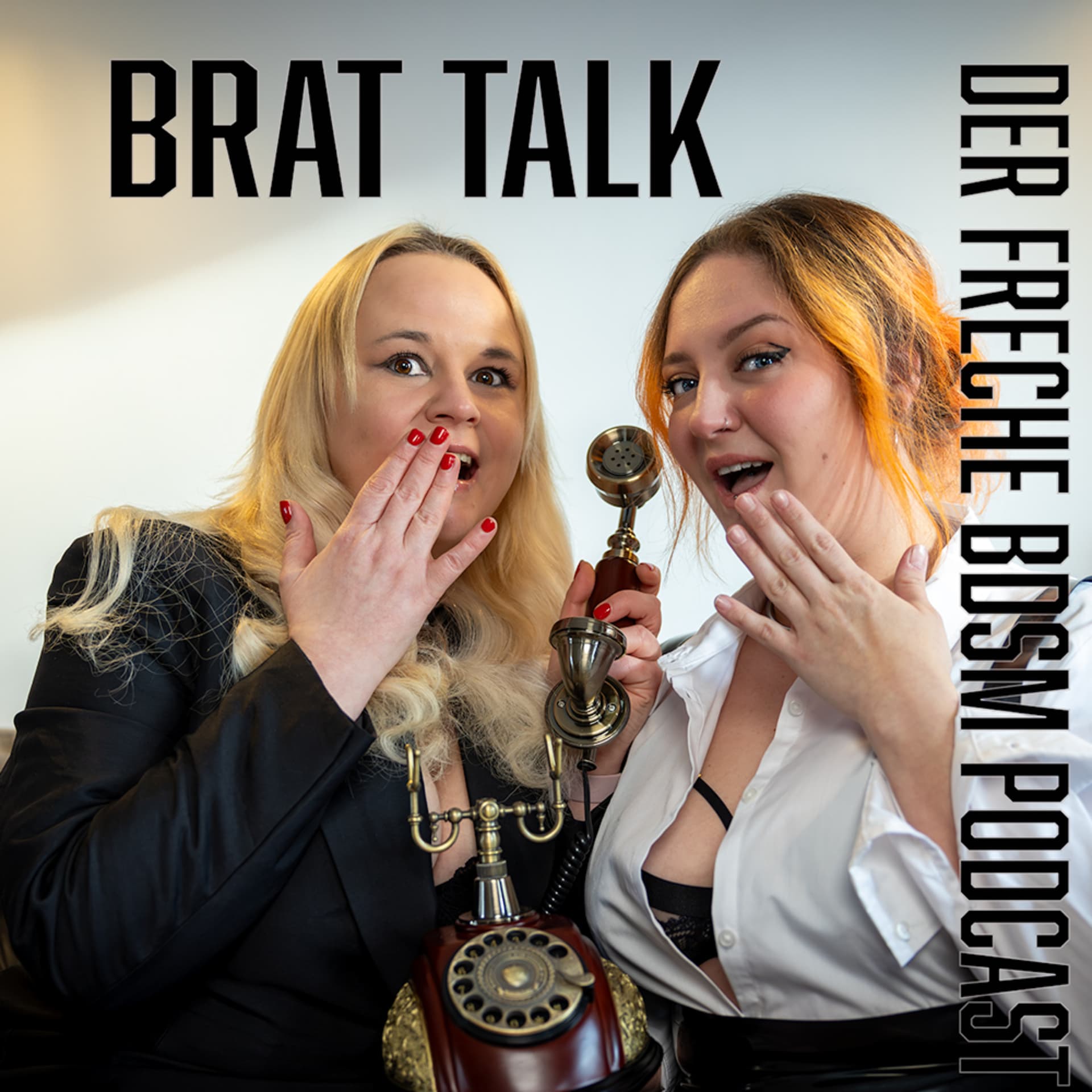 Brat Talk – Der freche BDSM-Podcast mit Lina und Stina