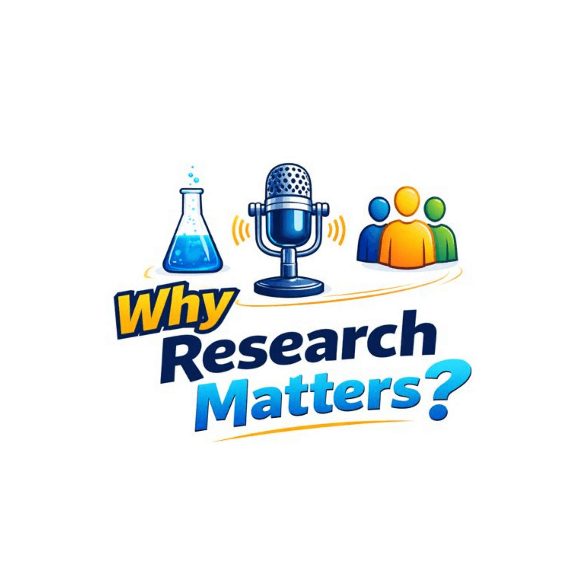 Why Research Matters? - Podcasts