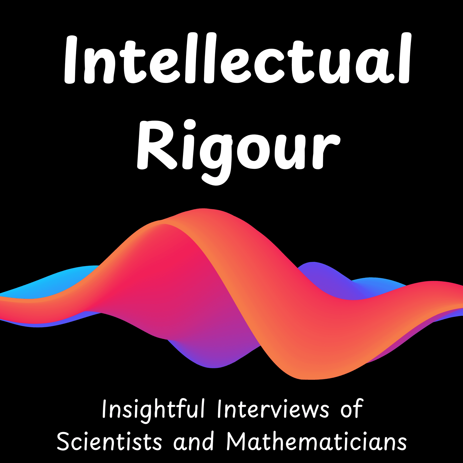 Intellectual Rigour - Podcasts