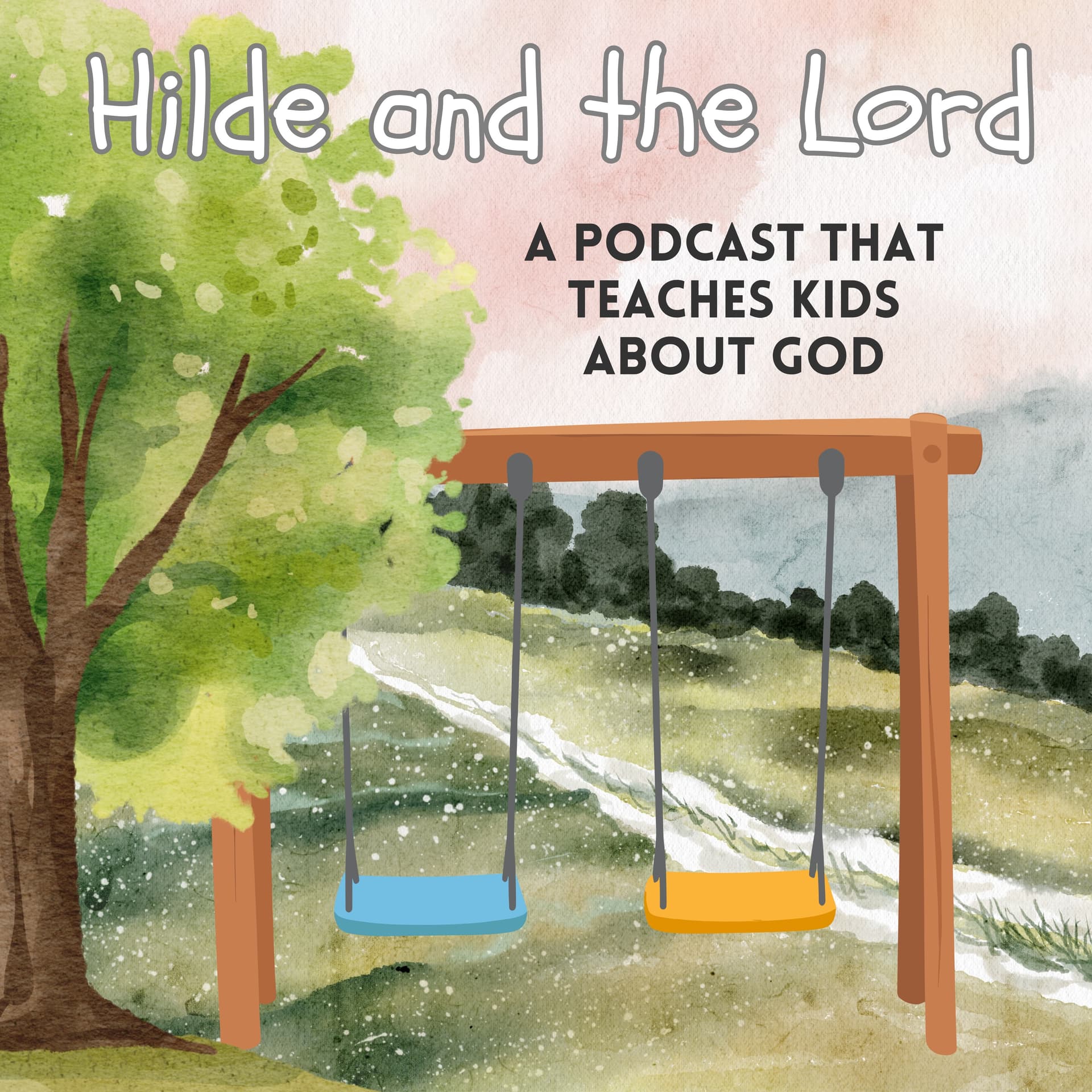Hilde and the LORD - Podcasts