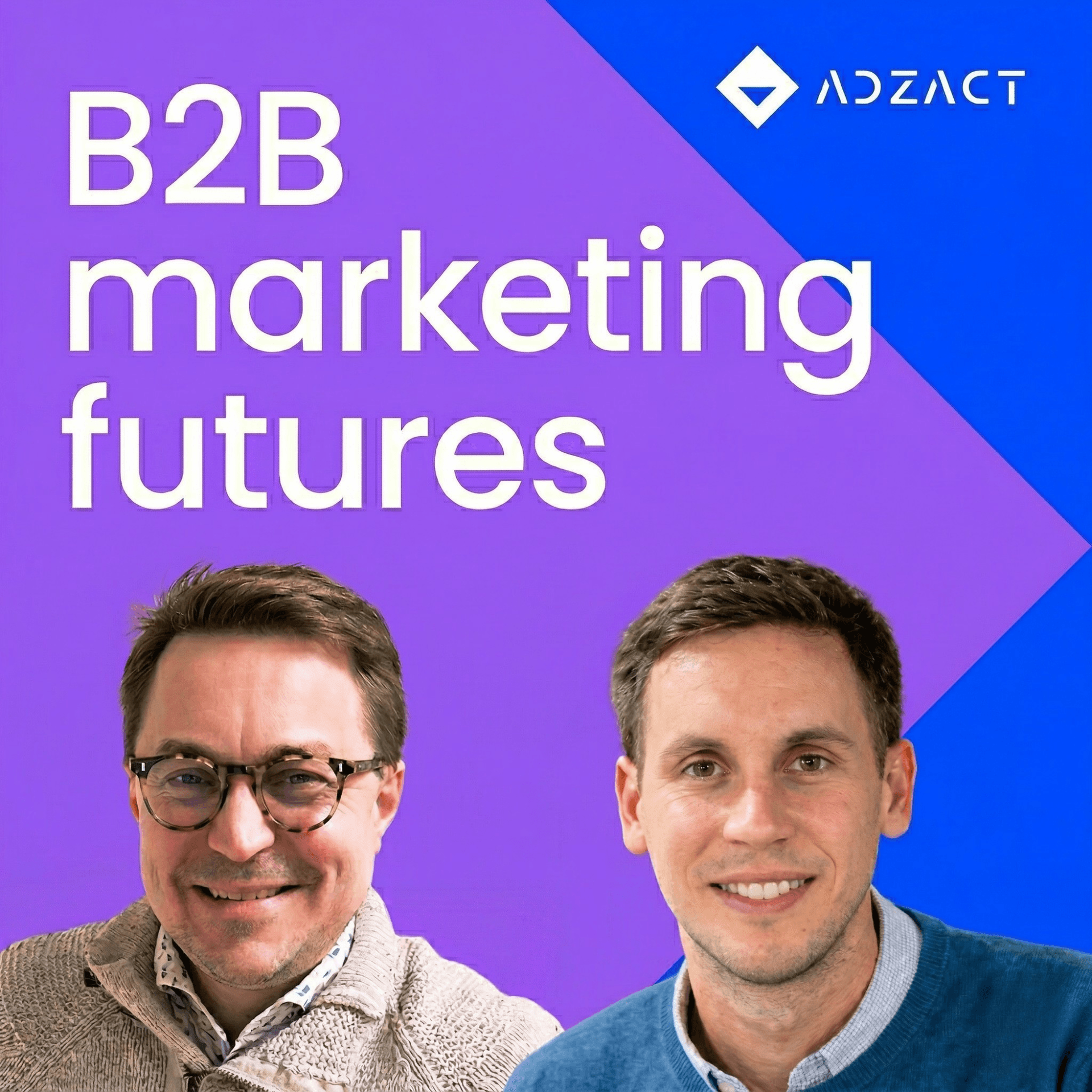 B2B Marketing Futures - Podcasts