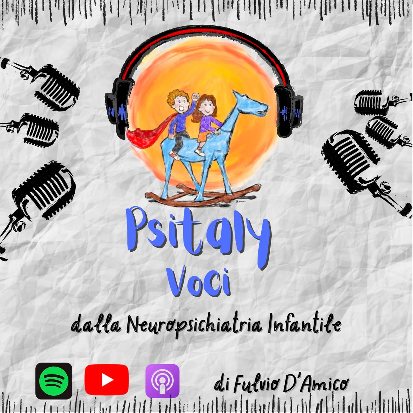 Psitaly Voci dalla Neuropsichiatria Infantile di Fulvio D'Amico - Podcast