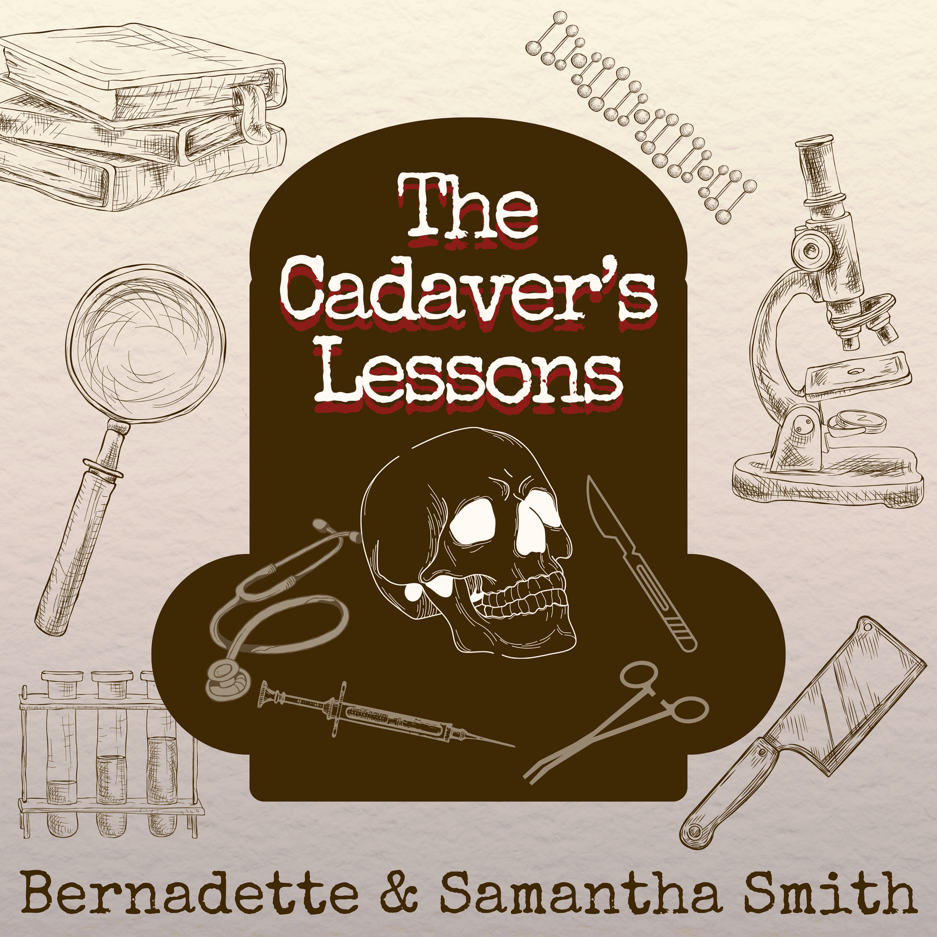 The Cadaver's Lessons - Podcast