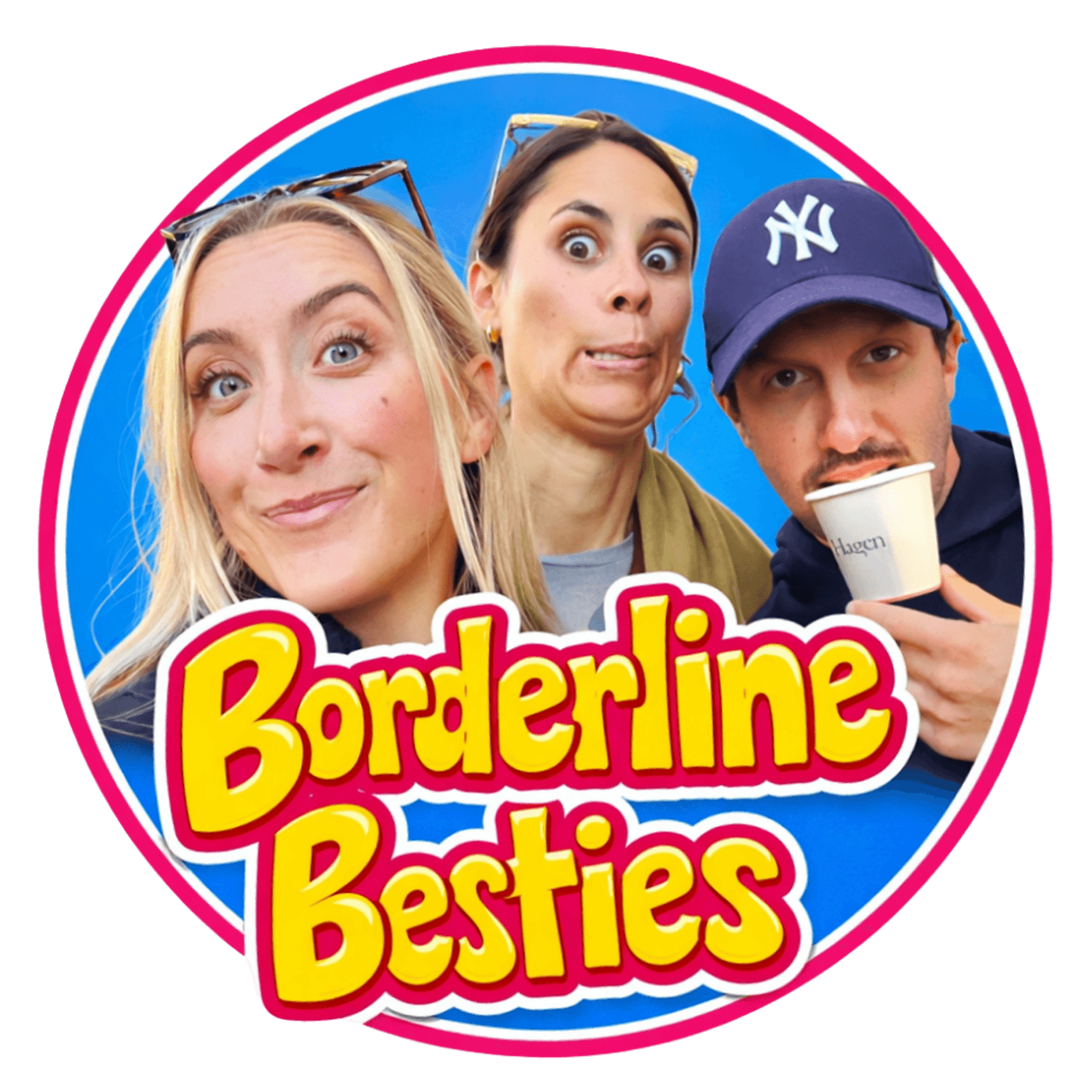 The Borderline Besties - Podcasts