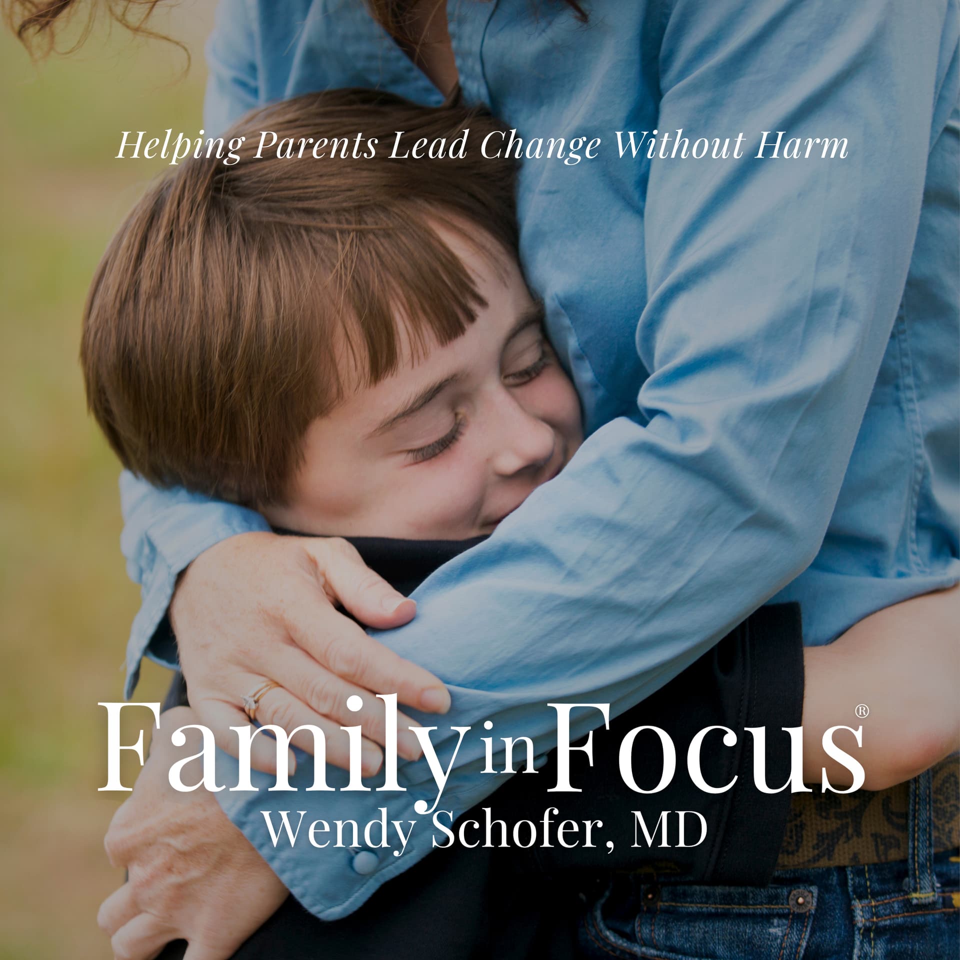 Family in Focus® - Podcasts