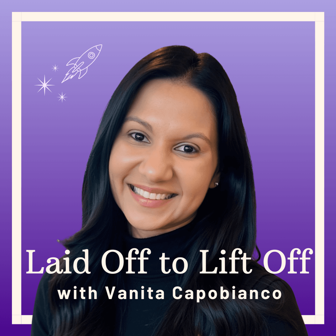 Laid Off to Lift Off - Podcasts