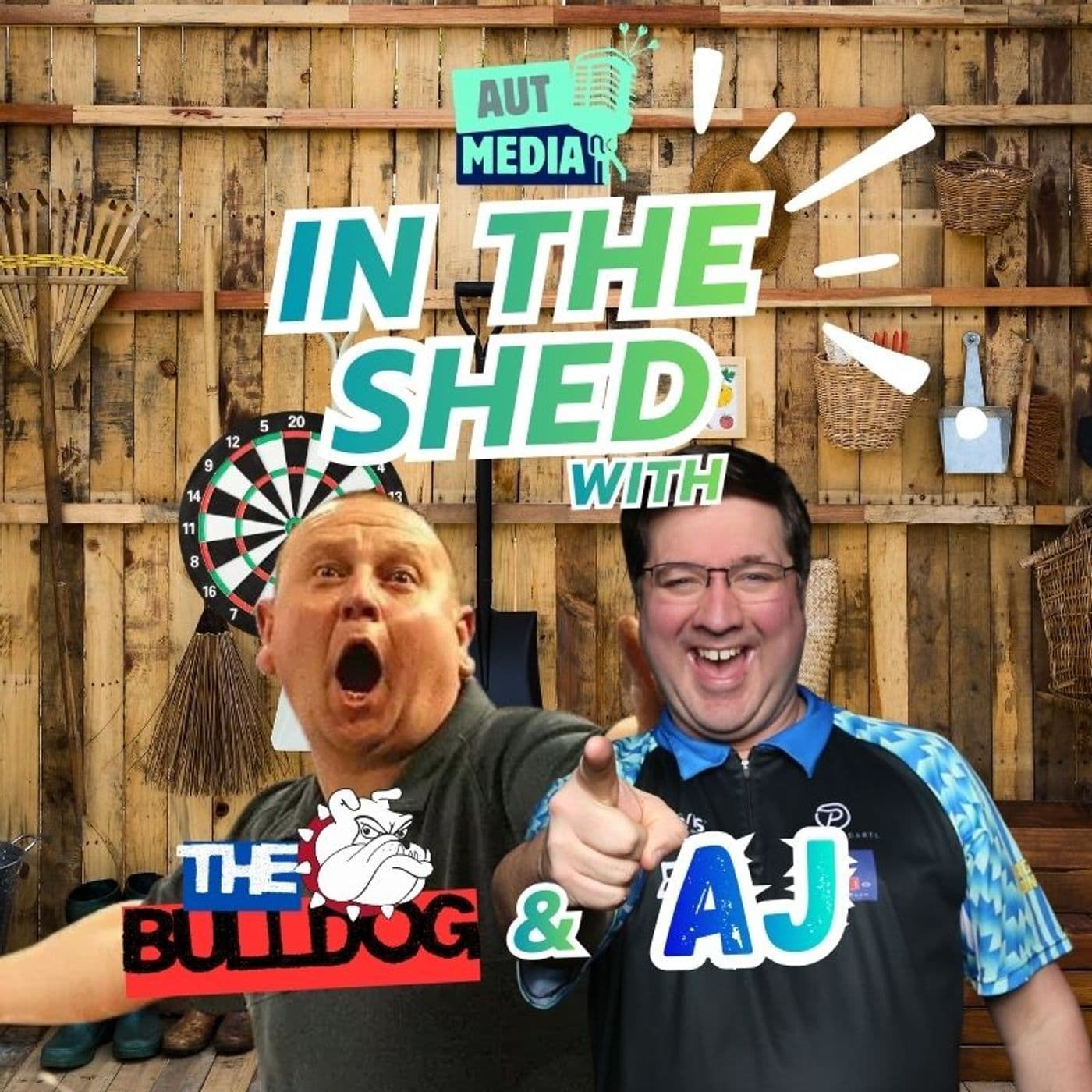 In the Shed with The Bulldog & AJ - Podcasts
