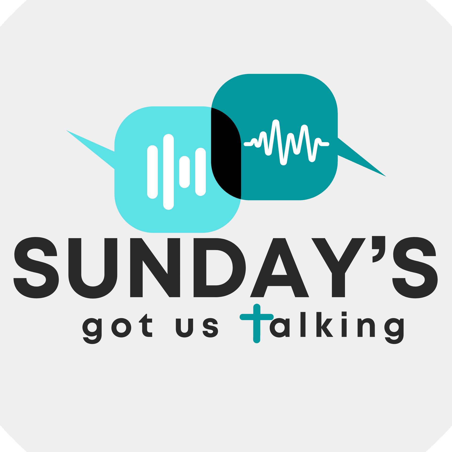 SUNDAY'S GOT US TALKING - Podcasts