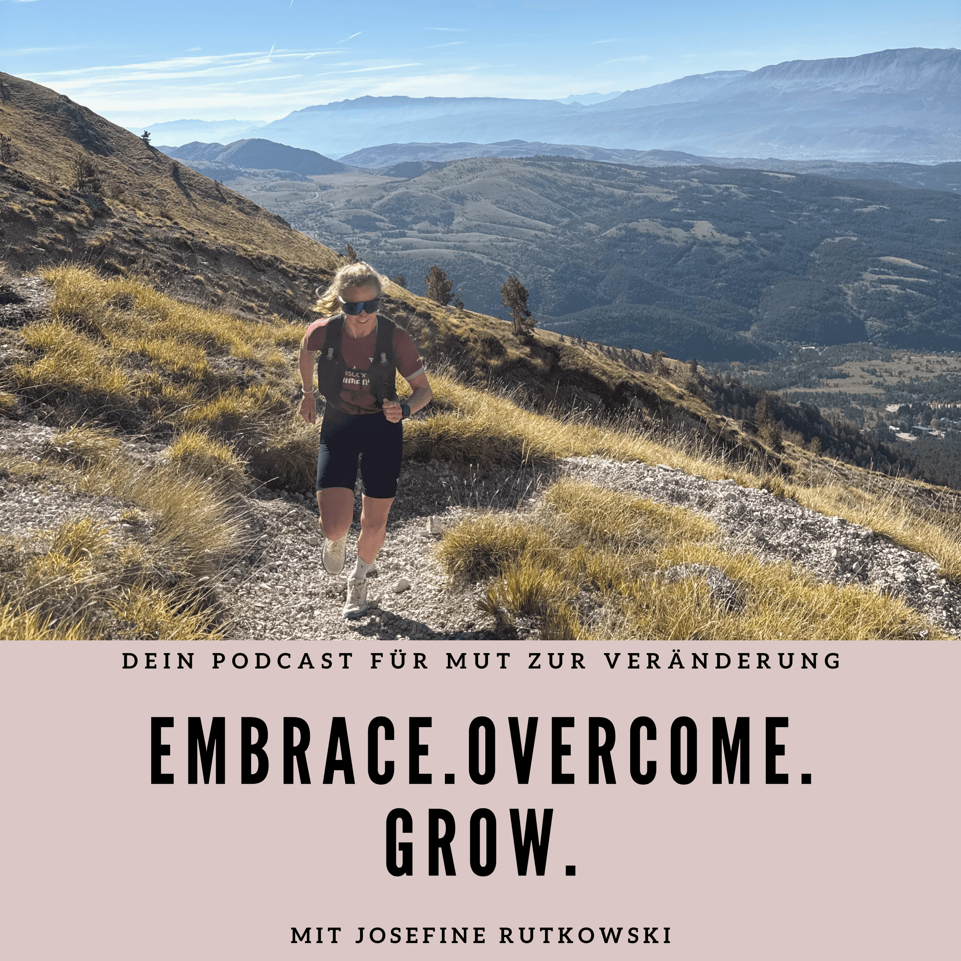 Embrace.Overcome.Grow - Podcasts