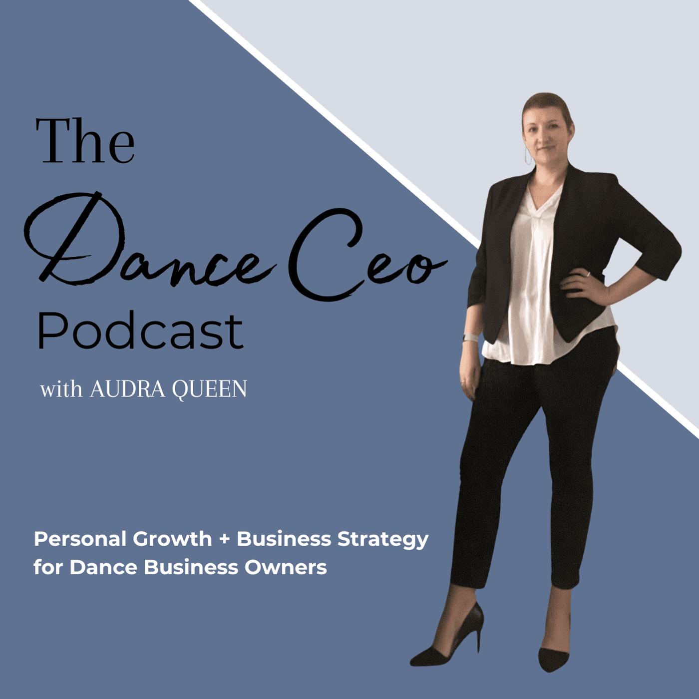 The Dance CEO Podcast - Podcasts