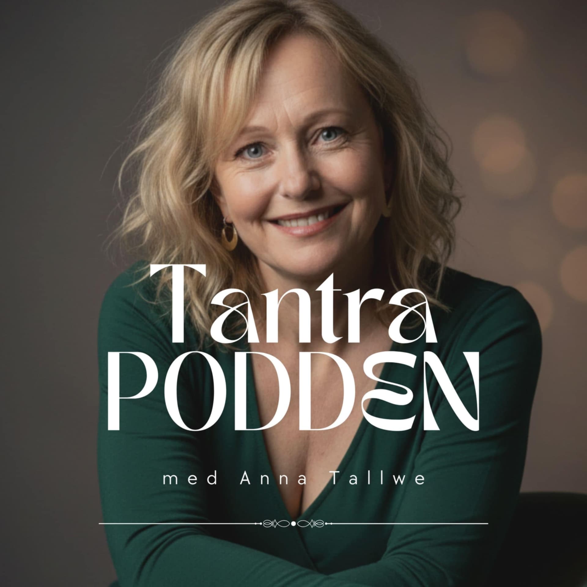 Tantrapodden - Podcasty