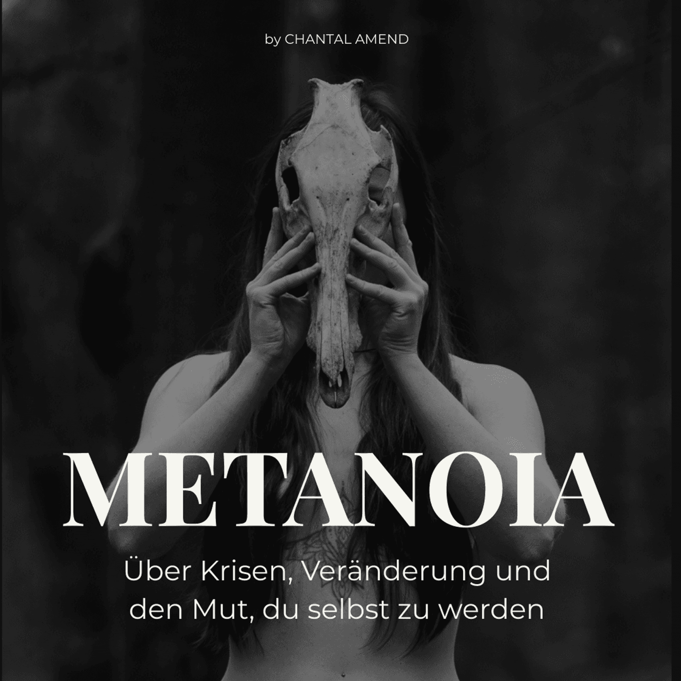 Metanoia - über Krisen, Veränderung und den Mut du selbst zu werden - Podcasts