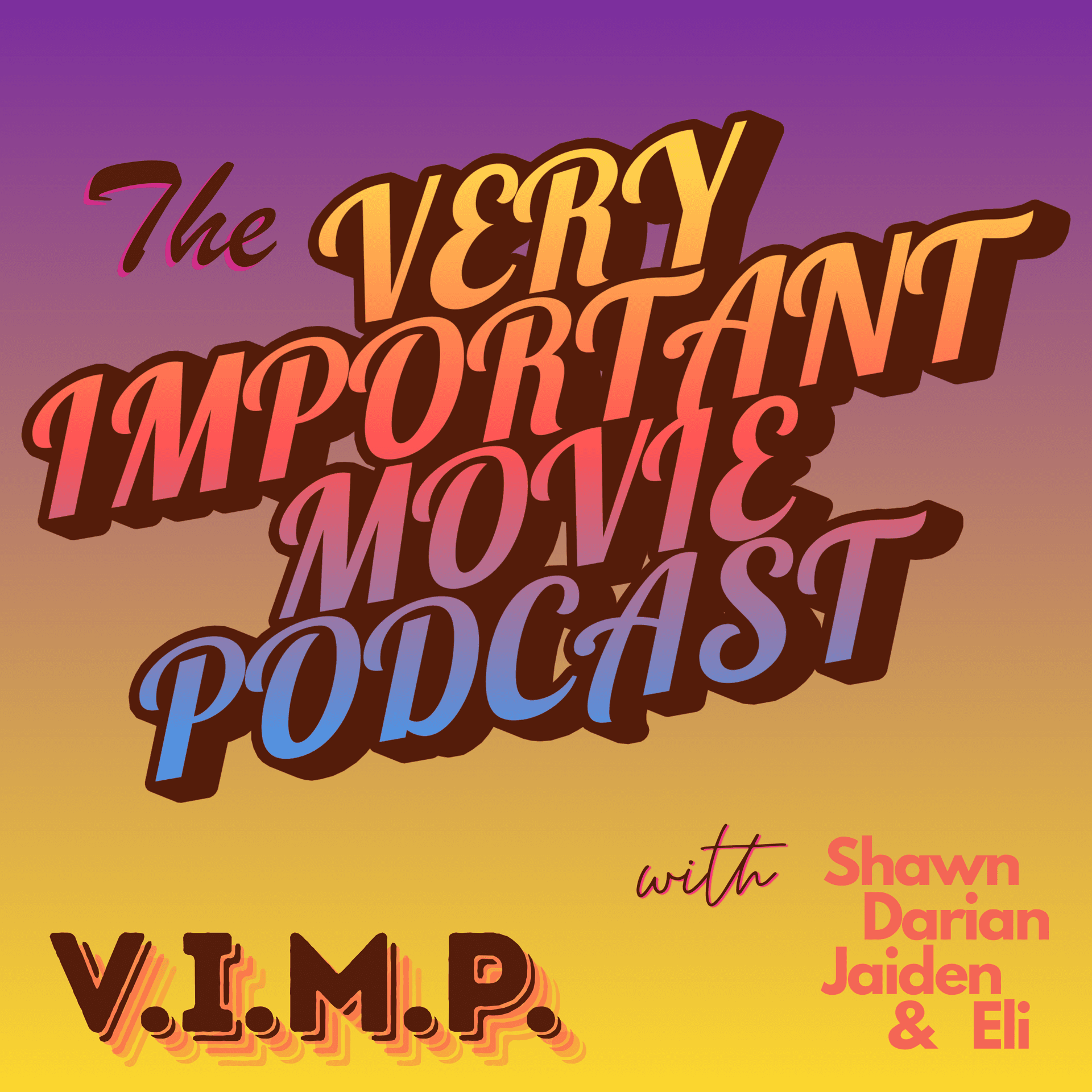 Very Important Movie Podcast - Podcasts