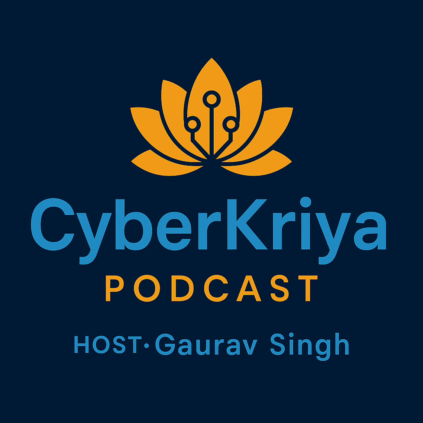 CyberKriya - Podcasts