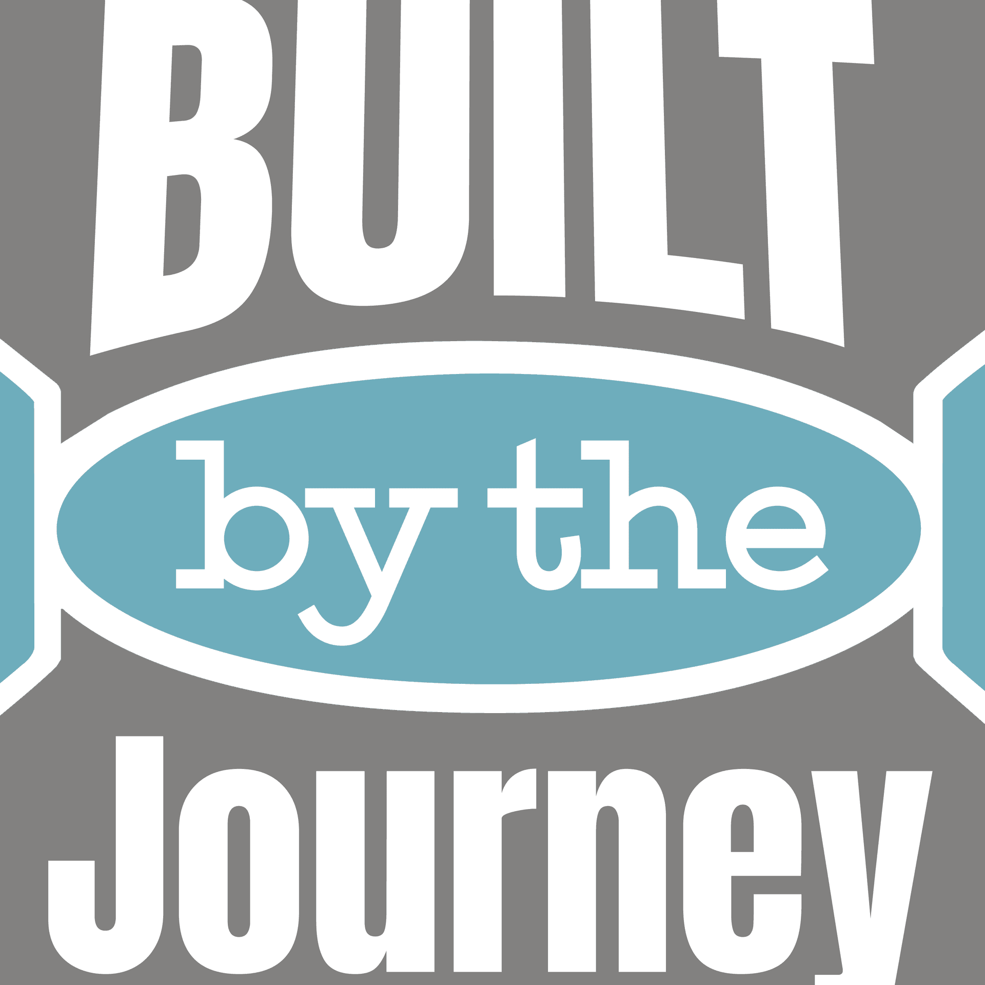 Built by the Journey - Podcasts