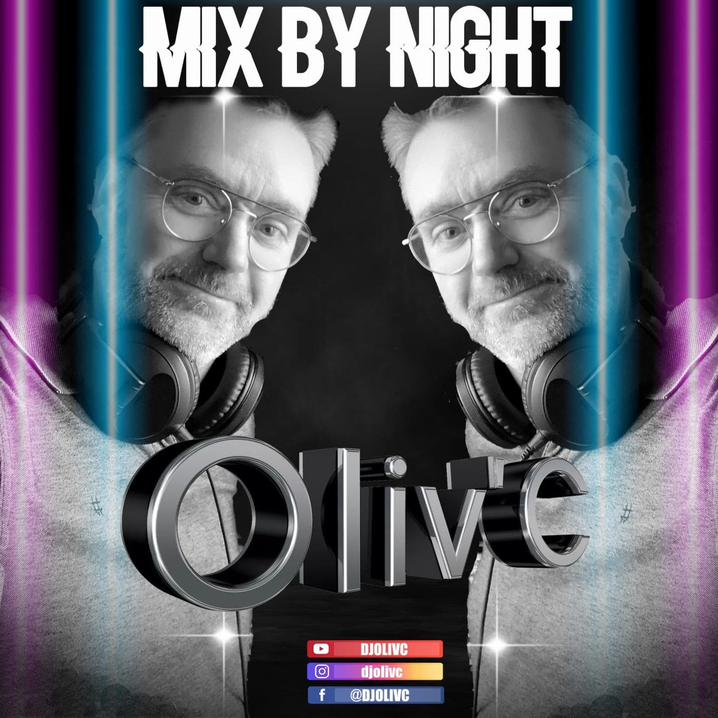 OLIV'C - MIX BY NIGHT - Podcasts
