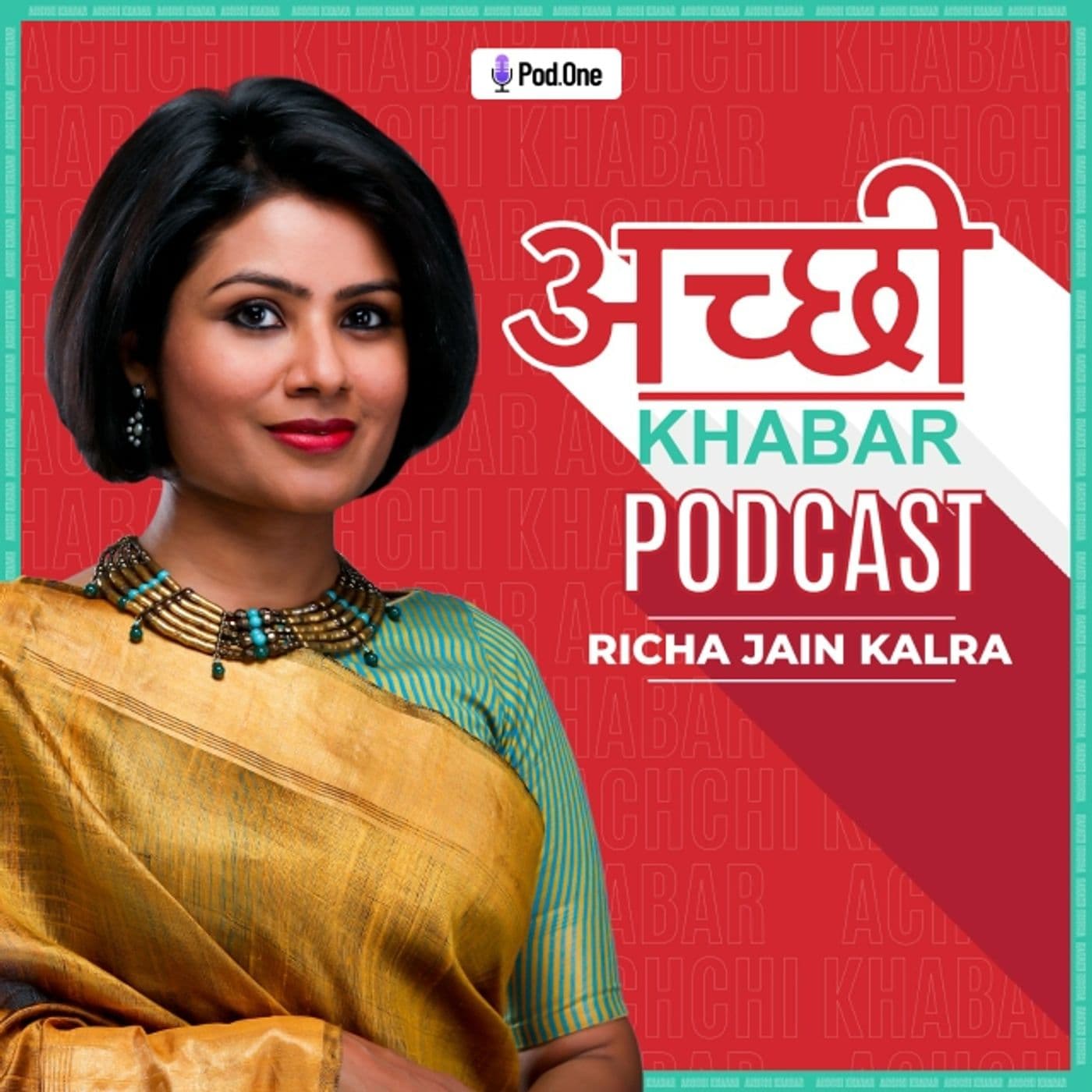 Achchi Khabar Podcast - Podcasts