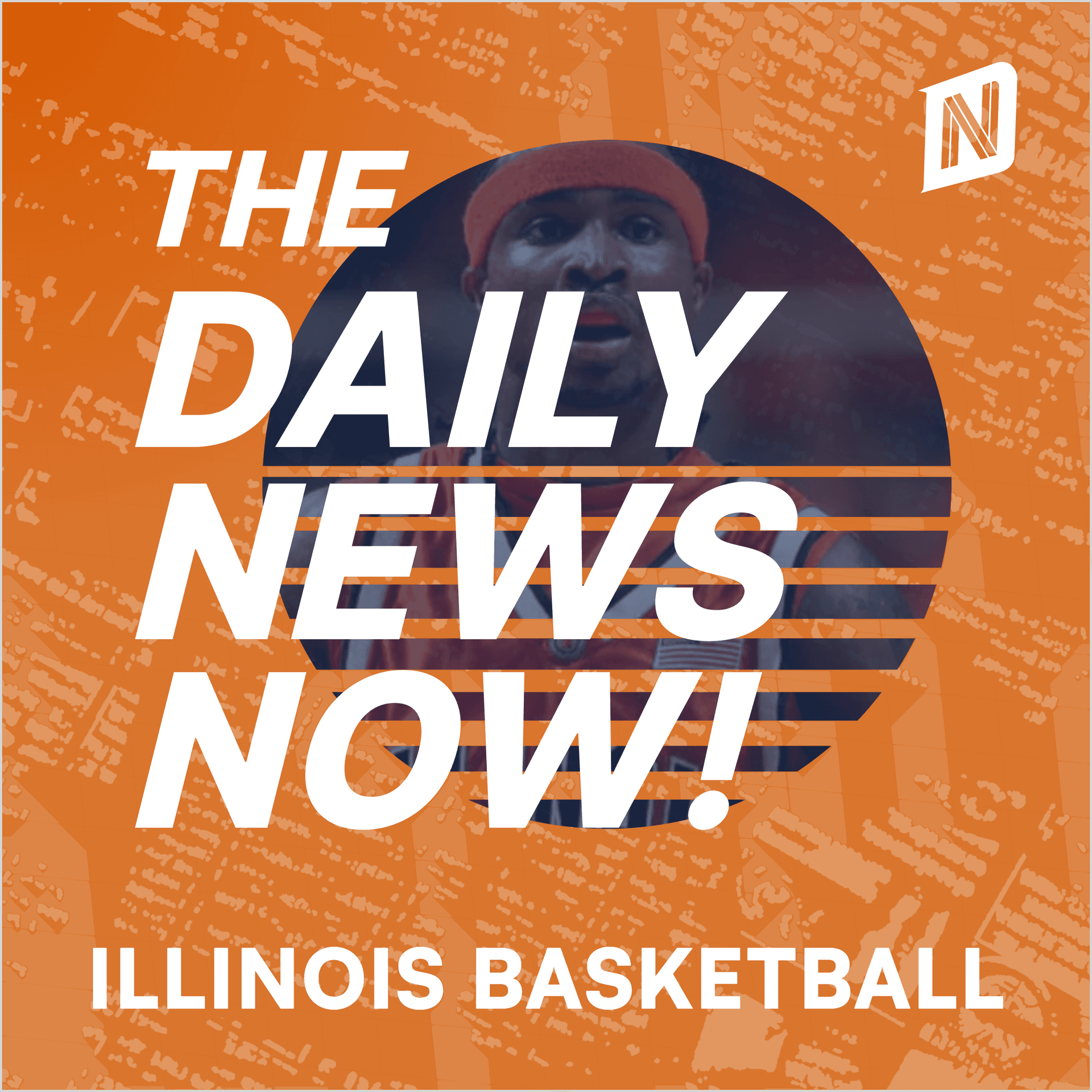 Illinois Basketball Illini News Today | 2 Min News | The Daily News Now! - Podcasts