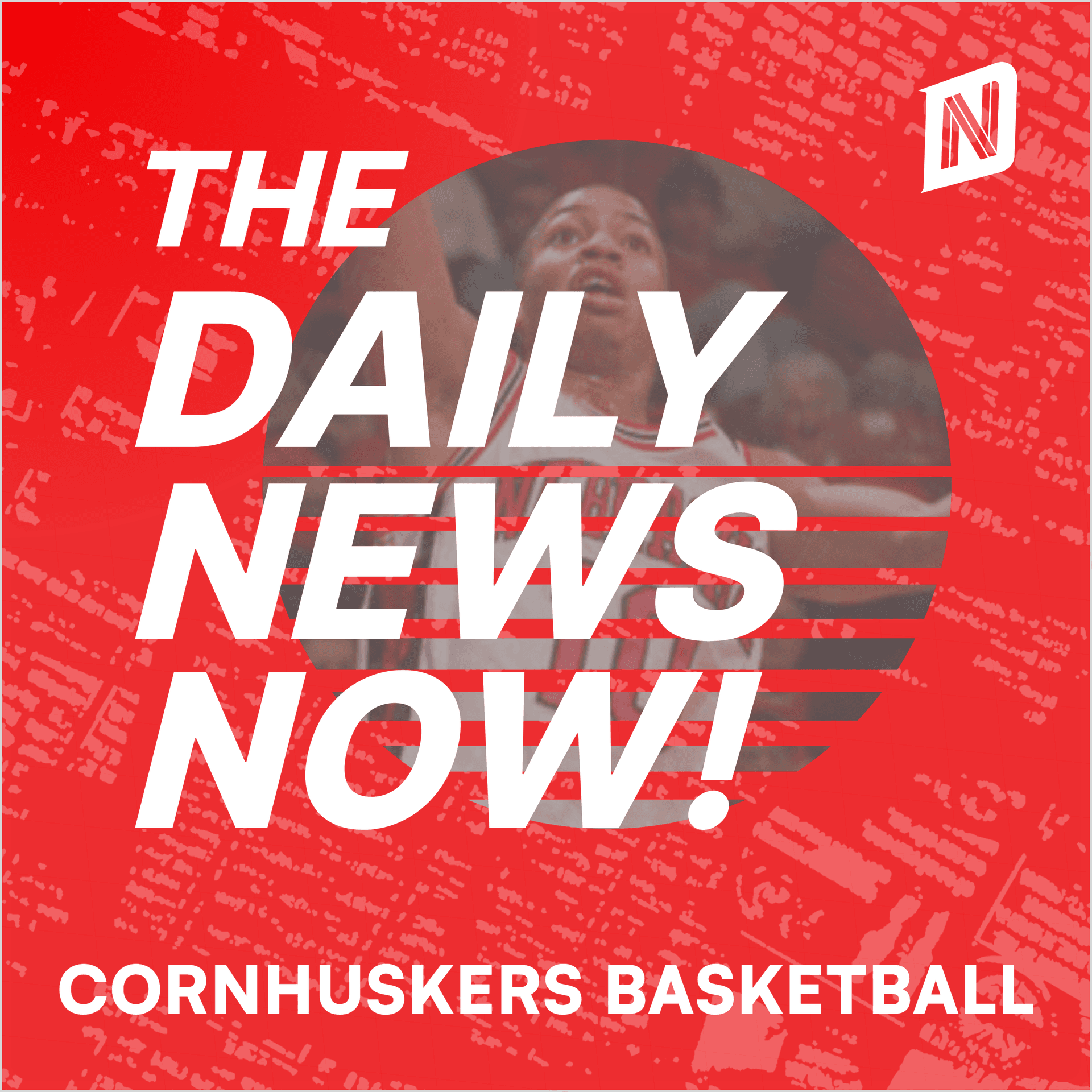 Nebraska Cornhuskers Basketball News Today | 2 Min News | The Daily News Now! - Podcasts
