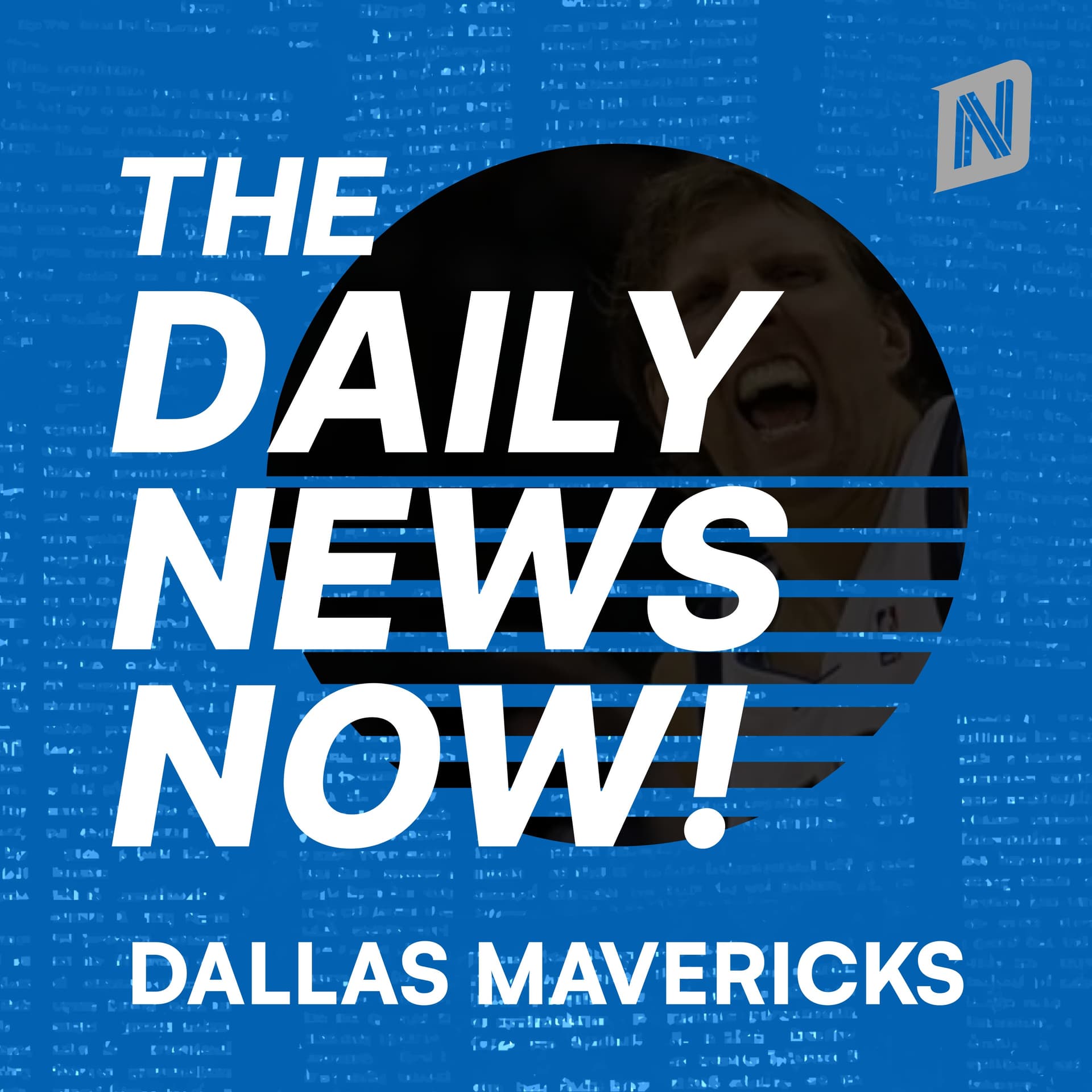 Dallas Mavericks News Today | 2 Min News | The Daily News Now! - Podcasts