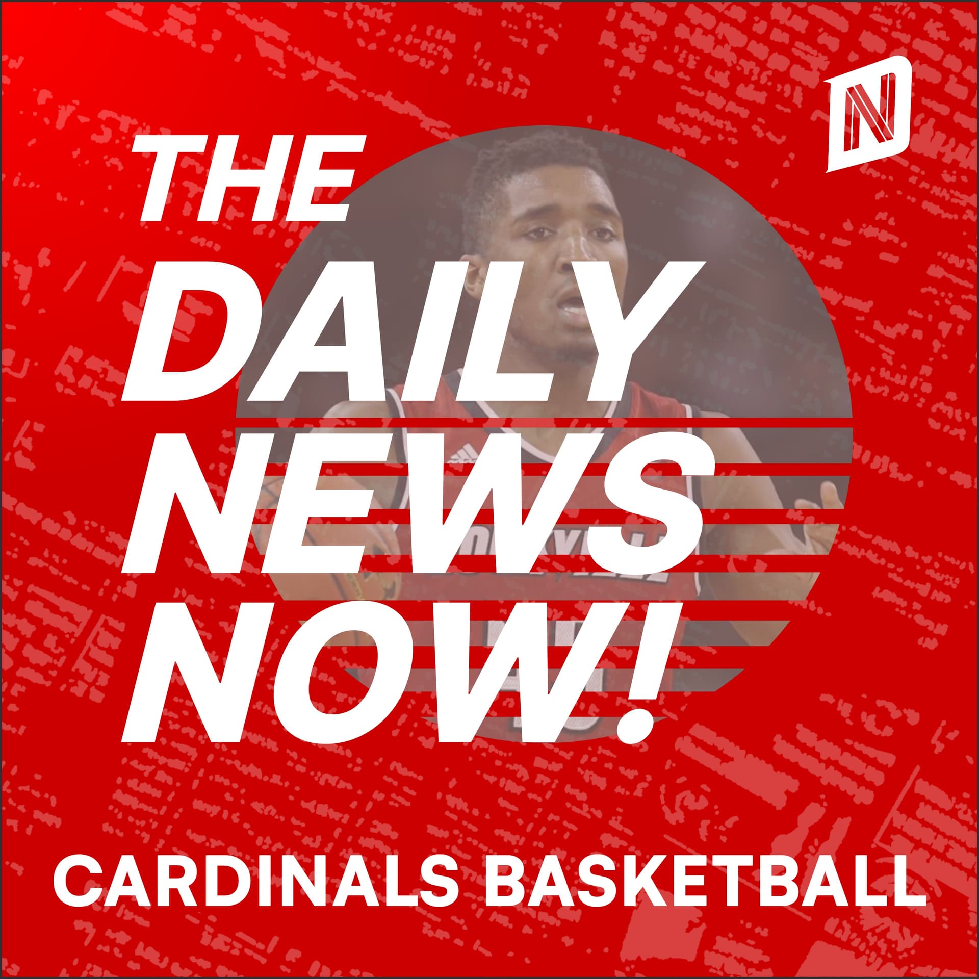 Louisville Cardinals Basketball Today | 2 Min News | The Daily News Now! - Podcasts