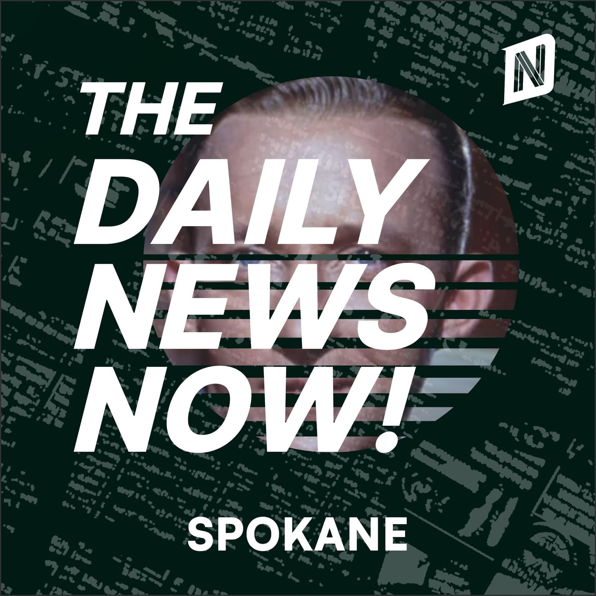 Spokane News Today | 2 Min News | The Daily News Now! - Podcasts