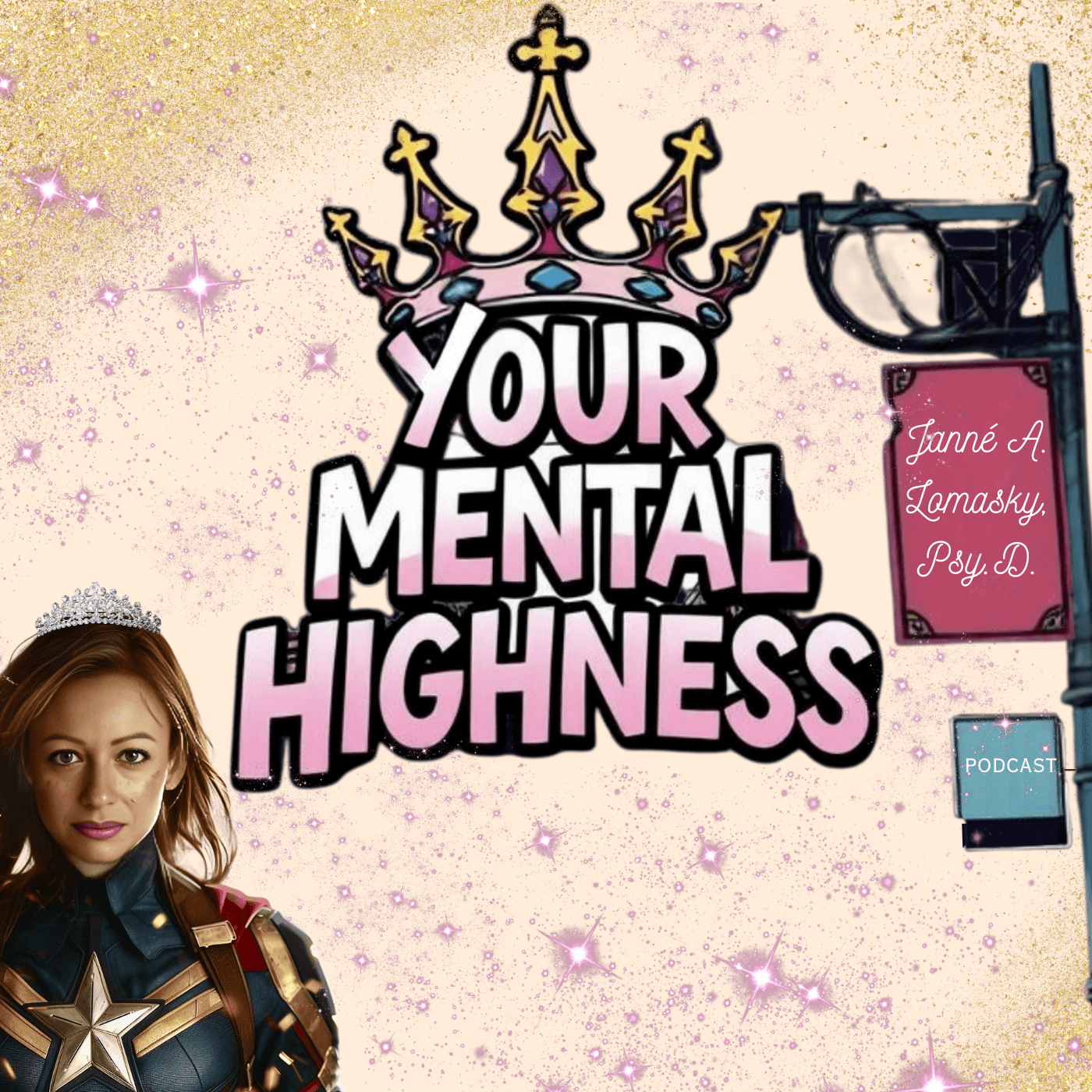 Your Mental Highness - Podcasts