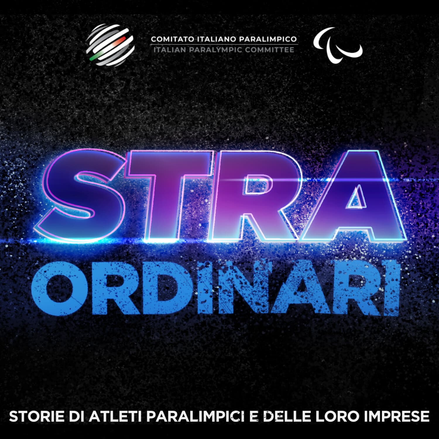 STRAORDINARI - Storie di atleti paralimpici e delle loro imprese - Podcast