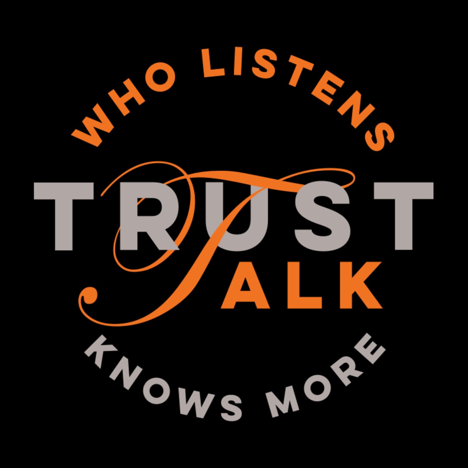 TrustTalk - It's all about Trust - Podcasts